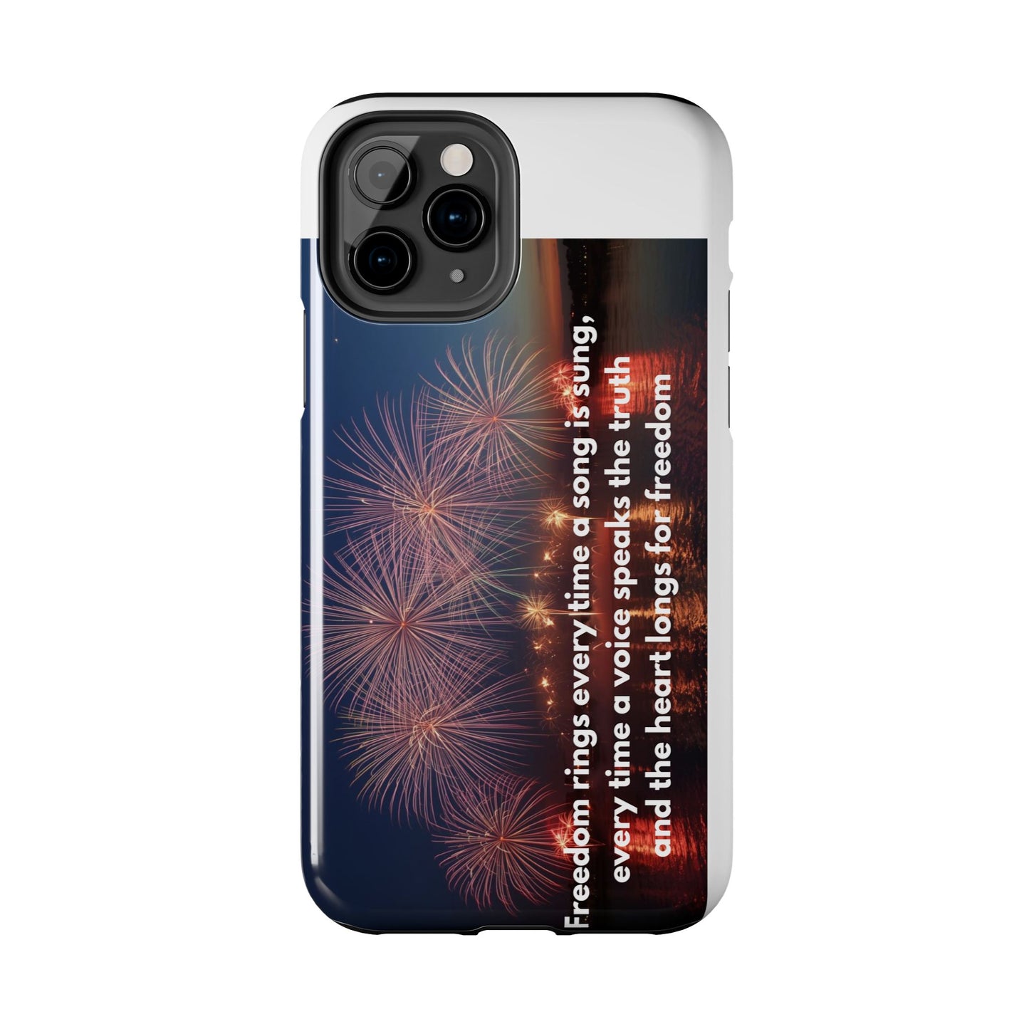 Patriotic Fireworks Tough Phone Case — "Freedom" Quote Protective Cover
