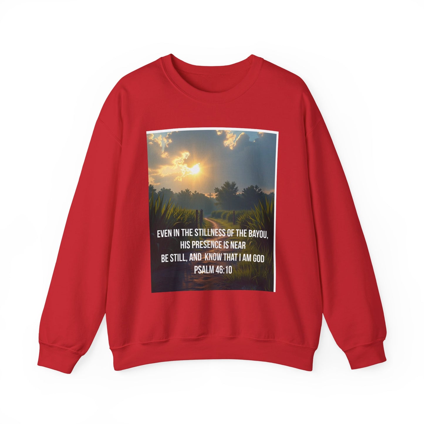 Psalm 46:10 Bayou Sunset Crewneck Sweatshirt — "Be Still and Know" Christian Sweatshirt
