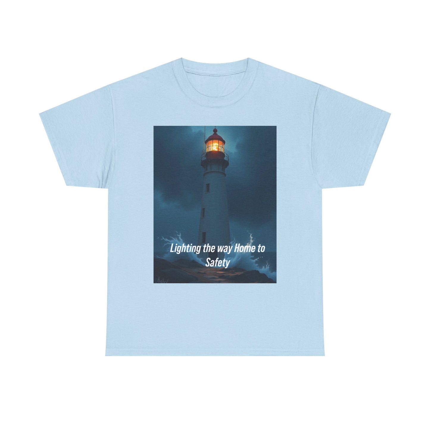 Lighthouse Graphic Tee — "Lighting the Way Home to Safety"