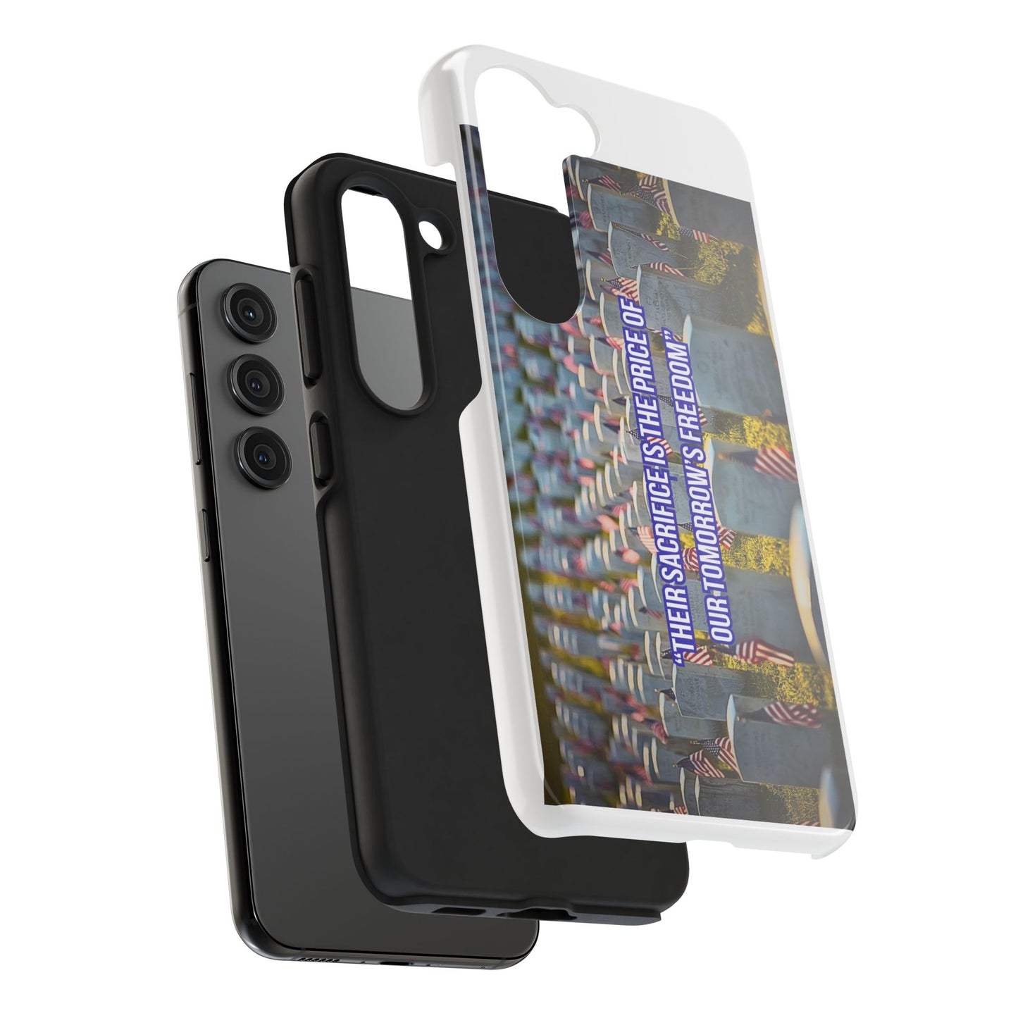Veterans Memorial Tough Phone Case — "Their Sacrifices: The Price of Your Freedom" Patriotic Graveyard Design