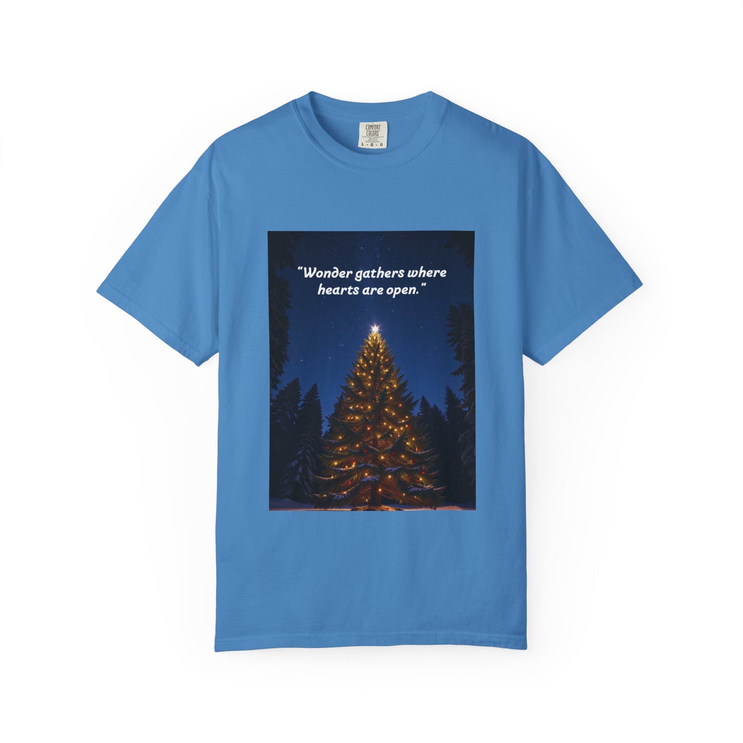 Garment-Dyed T-Shirt with Inspirational Quote, Cozy Christmas Tee, Casual Unisex Holiday Shirt, Gift for Friends and Family, Seasonal Wear
