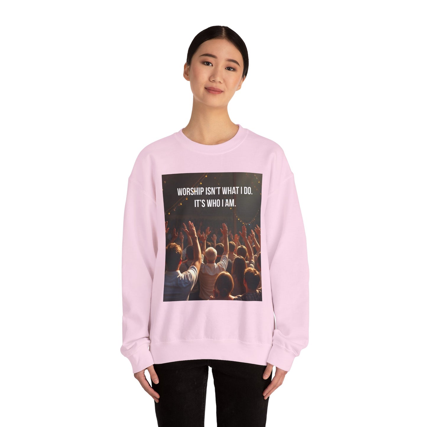 Worship Isn’t What I Do Crewneck Sweatshirt — Christian Concert & Church Worship Pullover