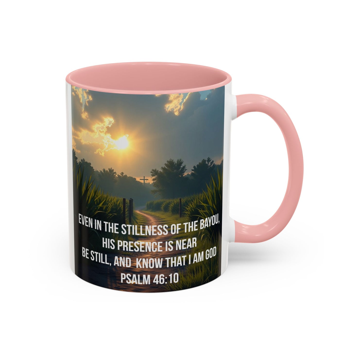 Inspirational Psalm 46:10 Coffee Mug — "Be Still" Accent Mug