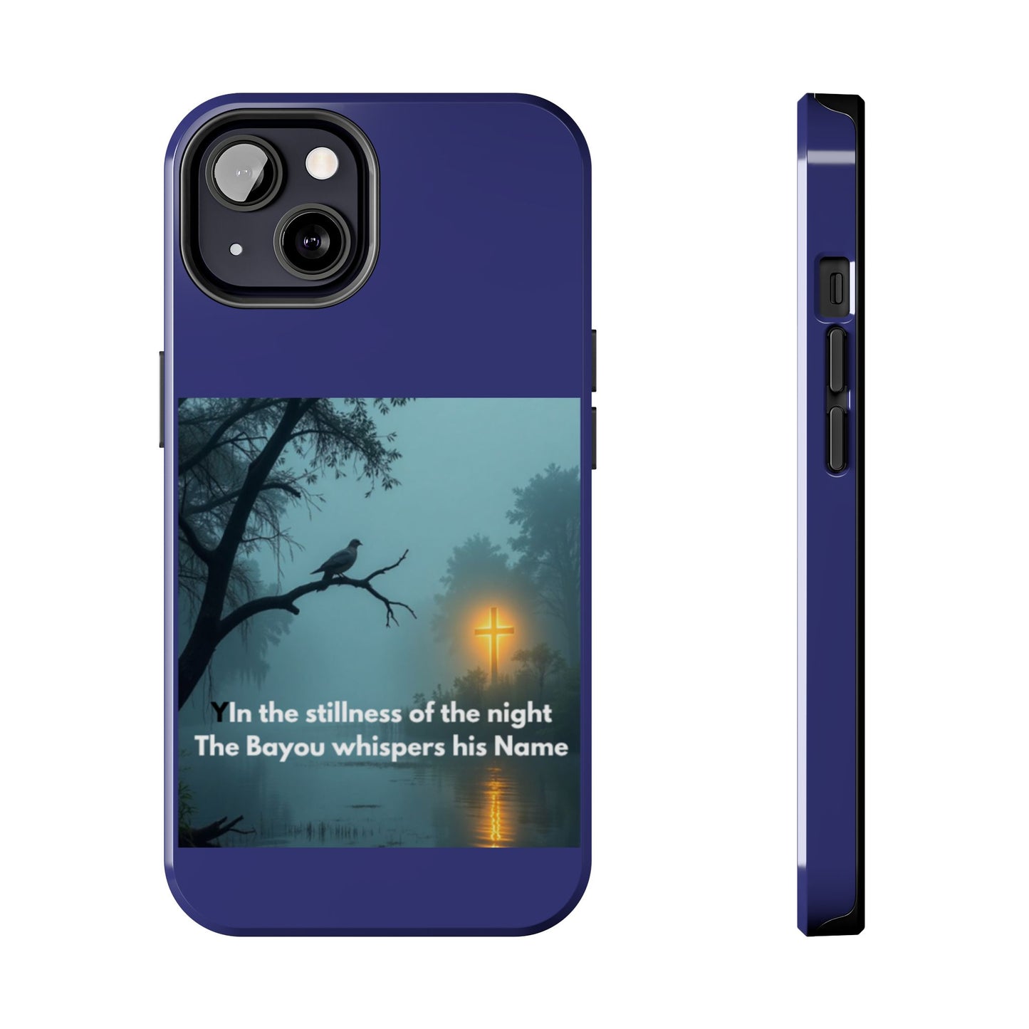 Tough Phone Case — 'In the stillness of the night the Bayou whispers his Name' Moody Bayou Cross Design