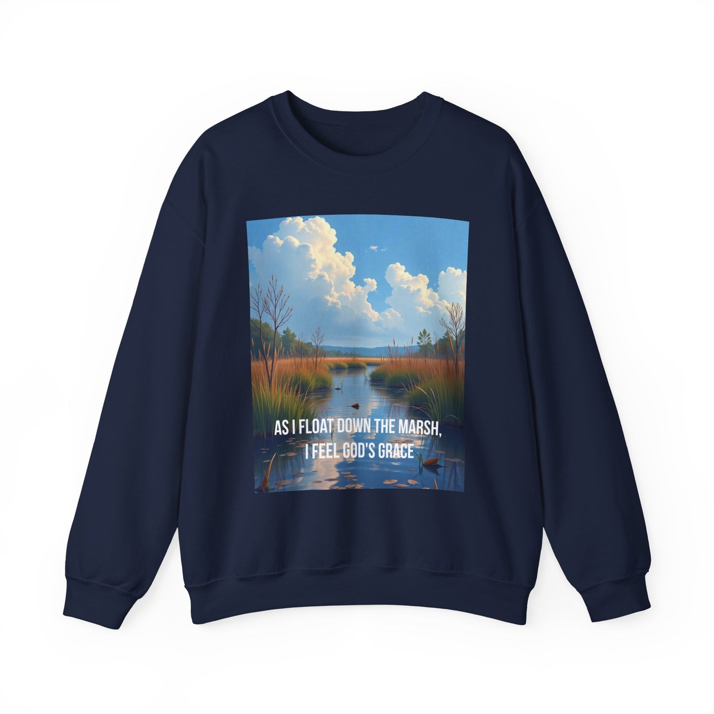 Sweatshirt — Marsh Scene with Lyrics "As I Float Down the Marsh, I Feel God's Grace"
