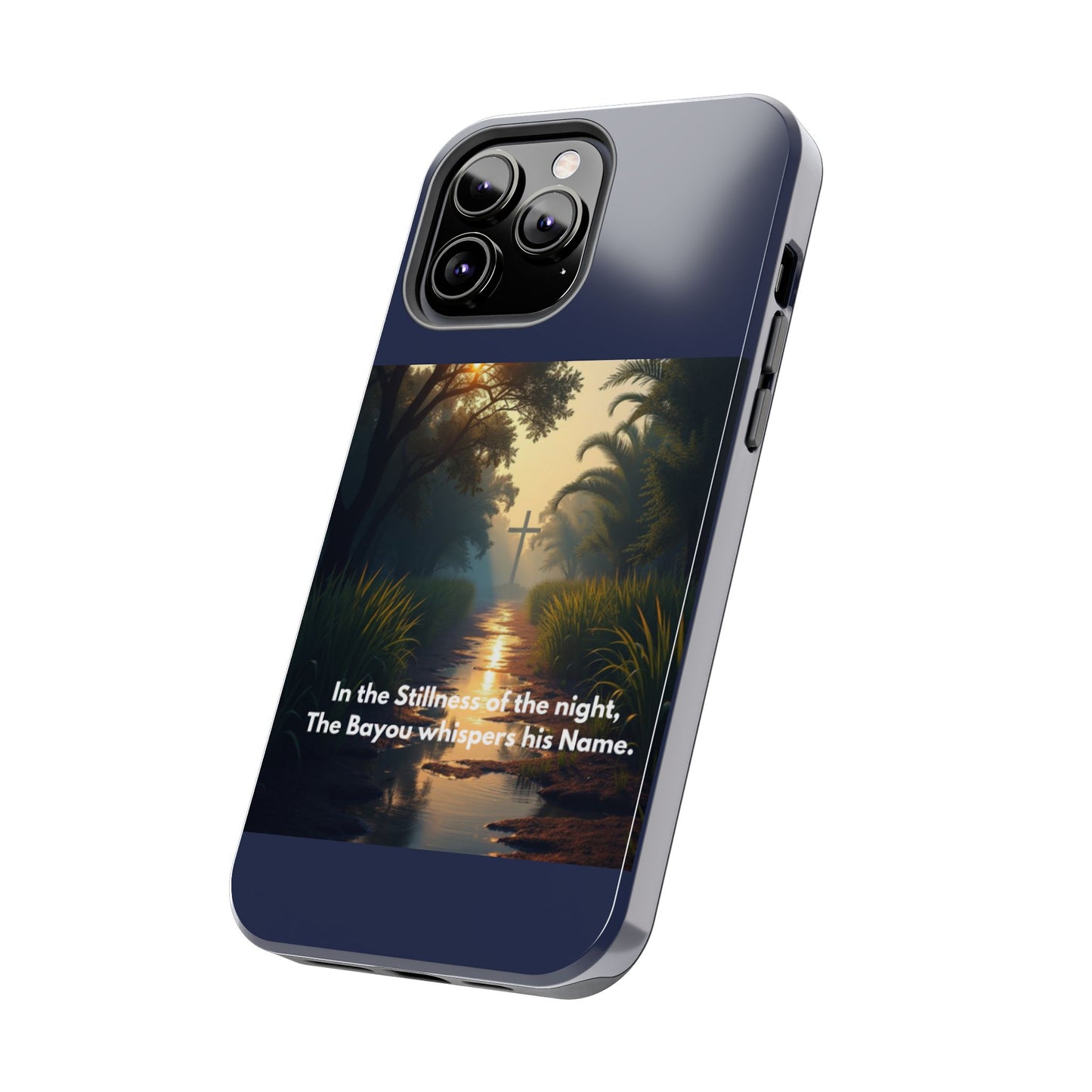 Bayou Cross Phone Case — "In the Stillness of the Night, The Bayou Whispers His Name"