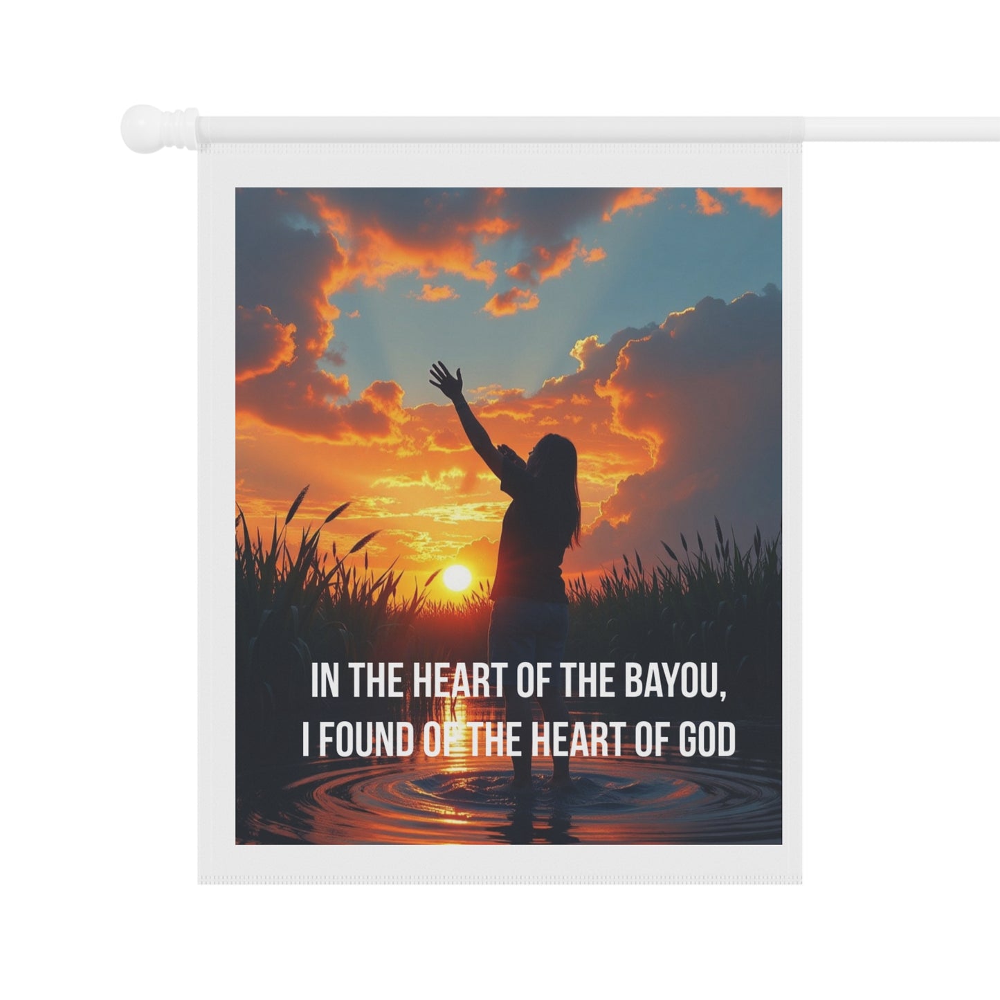 Bayou Sunset Garden Flag — "In the Heart of the Bayou, I Found of the Heart of God" Spiritual Outdoor Banner
