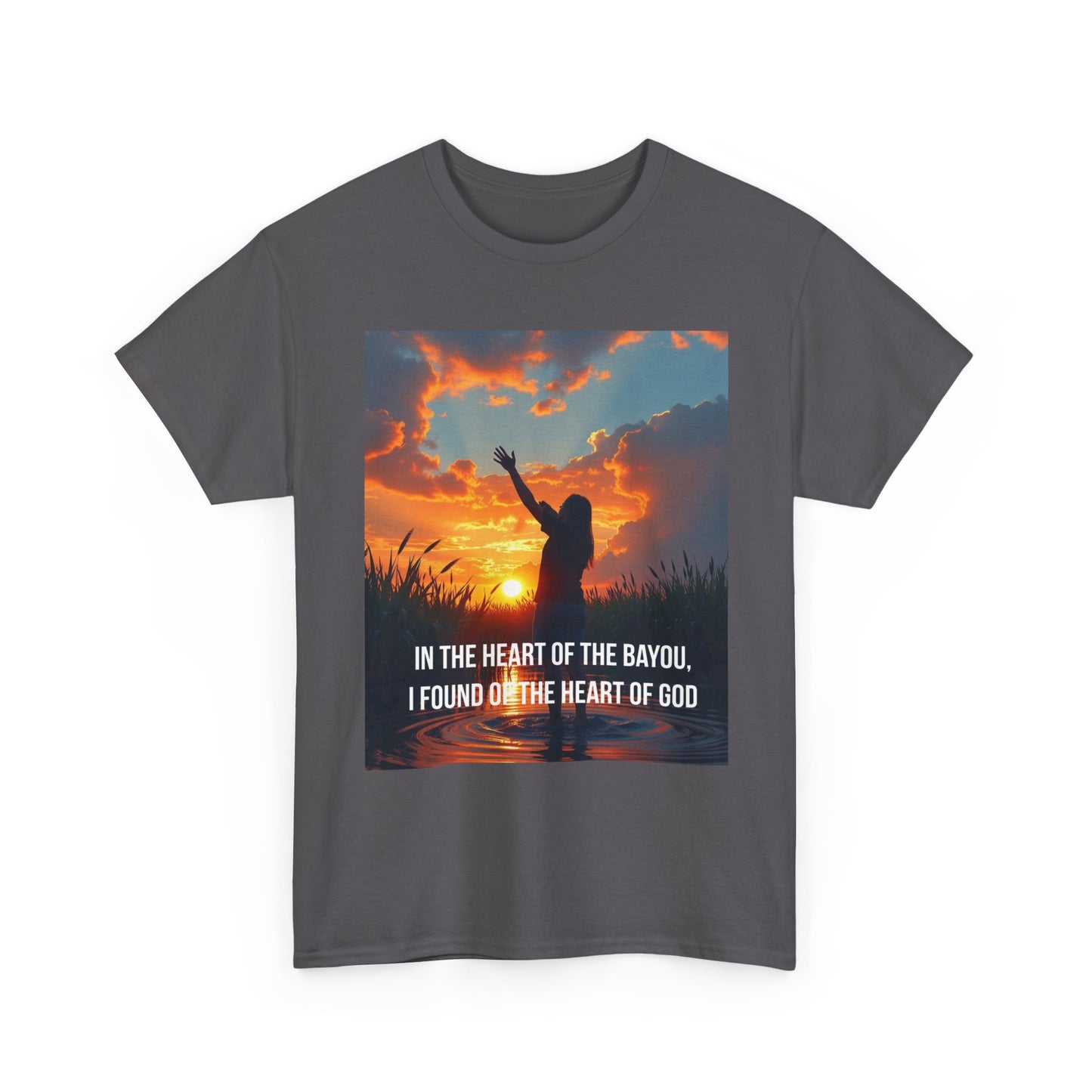Bayou Sunrise Faith T-Shirt — "In the Heart of the Bayou, I Found the Heart of God" Christian Tee