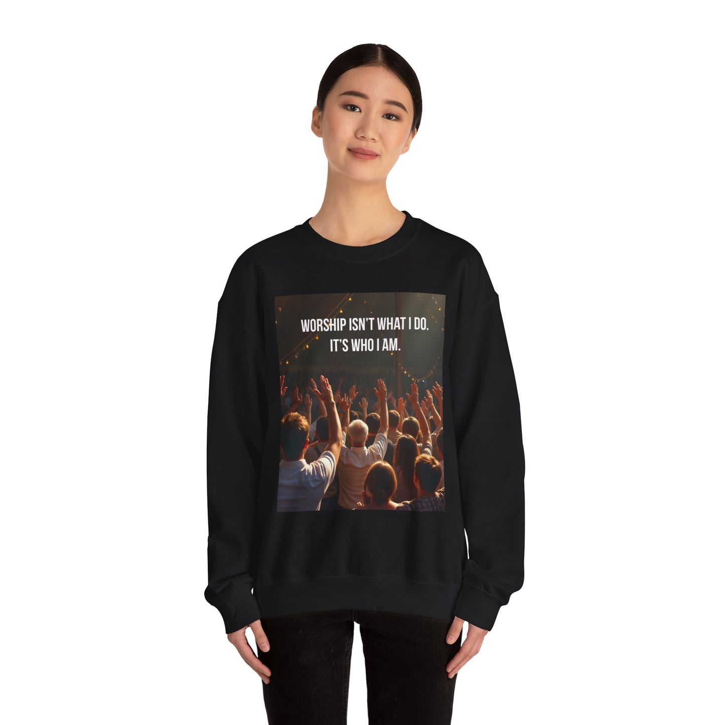 Worship Isn’t What I Do Crewneck Sweatshirt — Christian Concert & Church Worship Pullover