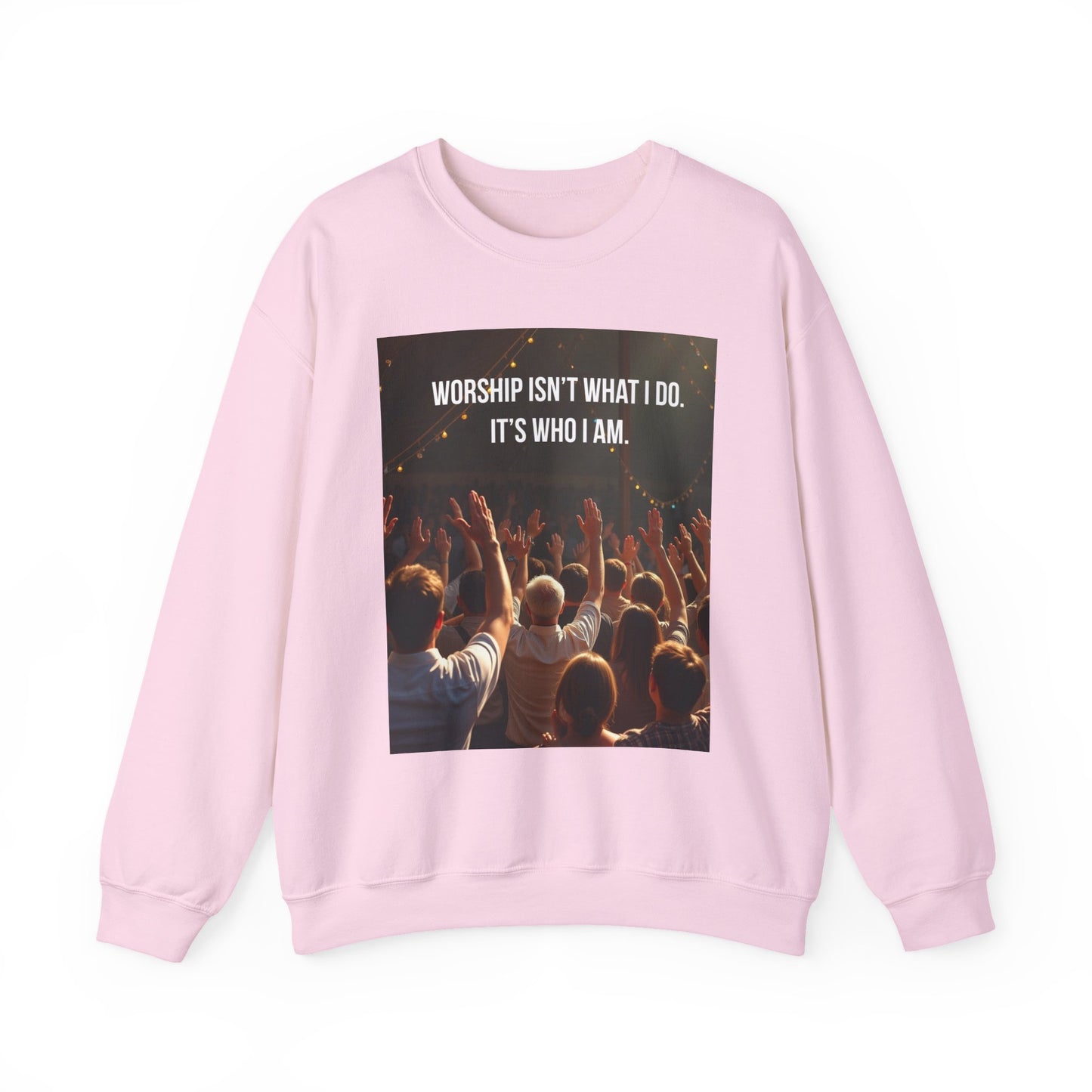 Worship Isn’t What I Do Crewneck Sweatshirt — Christian Concert & Church Worship Pullover