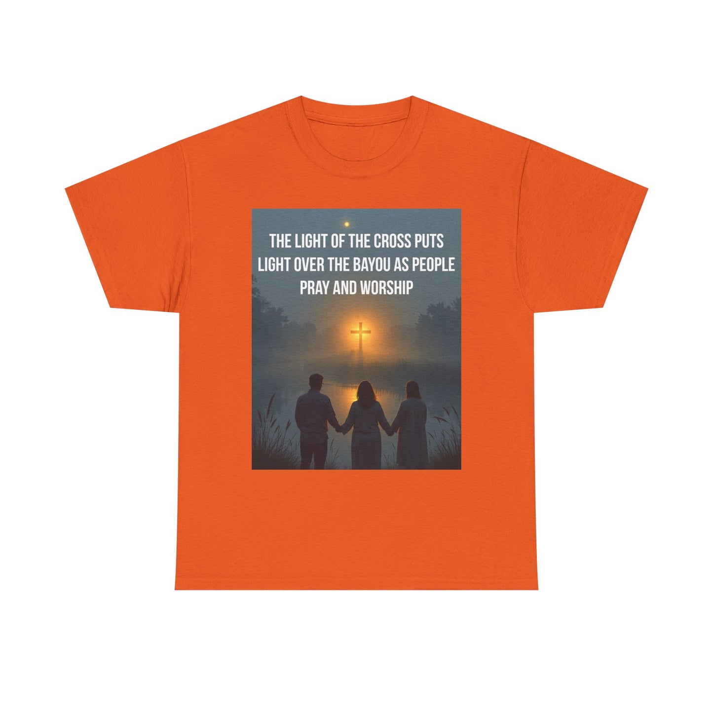 Christian Bayou Cross Tee — "The Light of the Cross Puts Light Over the Bayou" Faith T‑Shirt