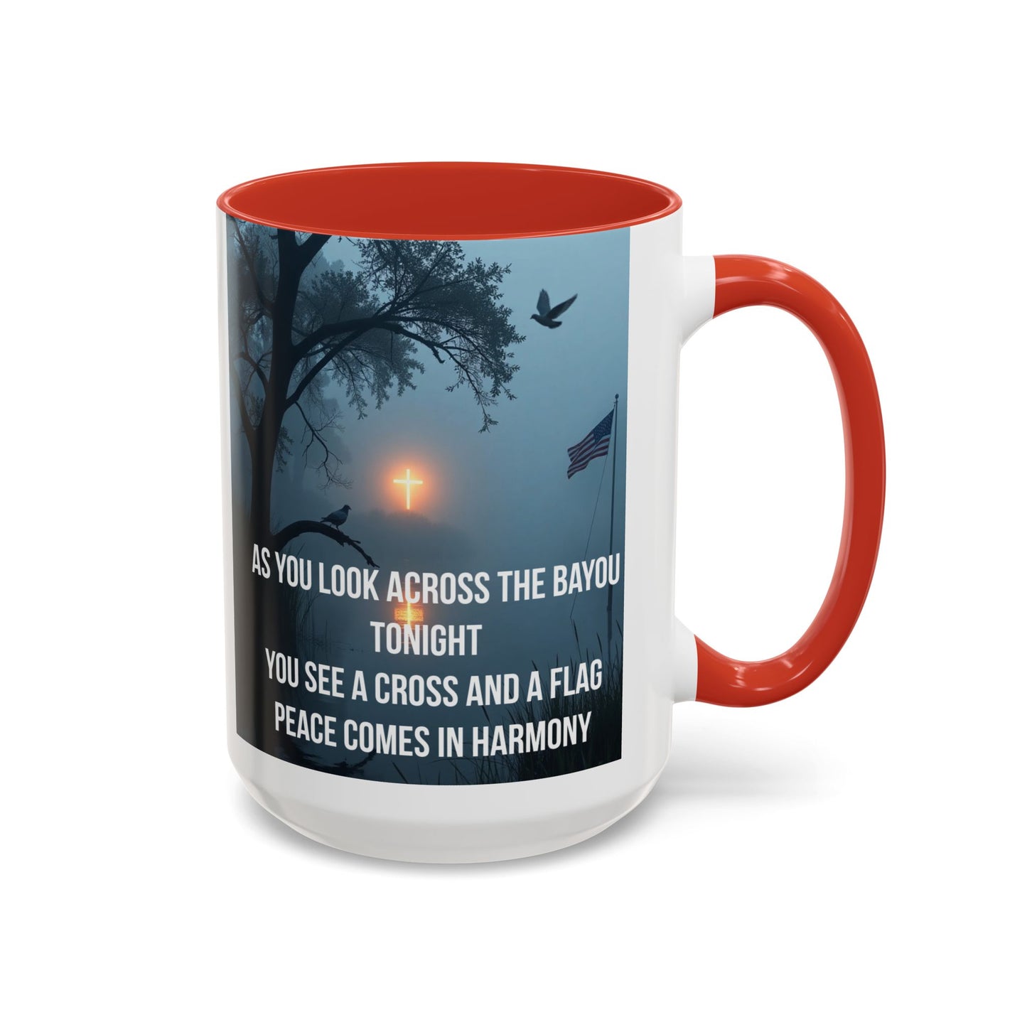 Bayou Cross & Flag Coffee Mug — Inspirational Southern Scene with Peaceful Verse (11/15 oz)