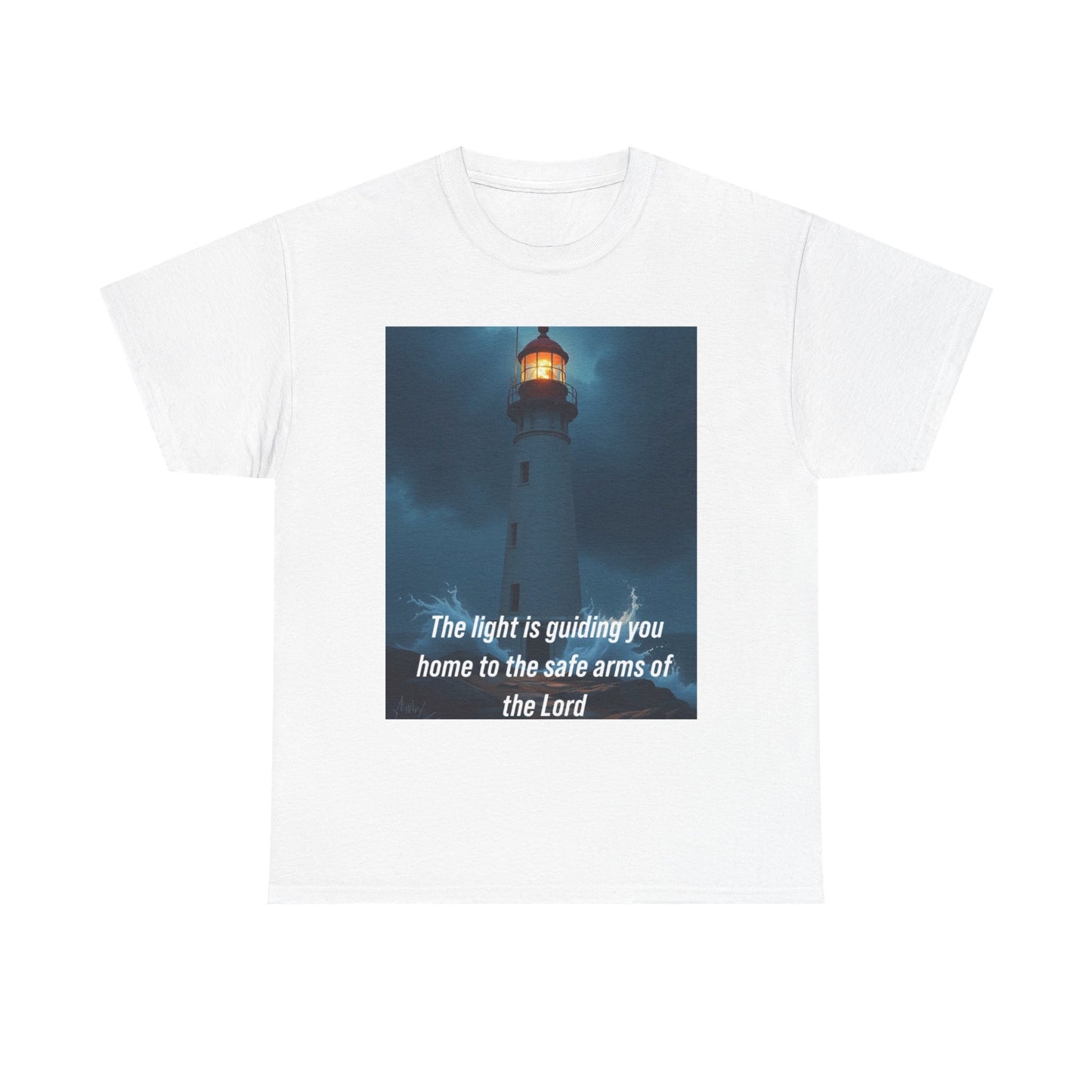 Christian Lighthouse T-Shirt — "The light is guiding you home to the safe arms of the Lord"