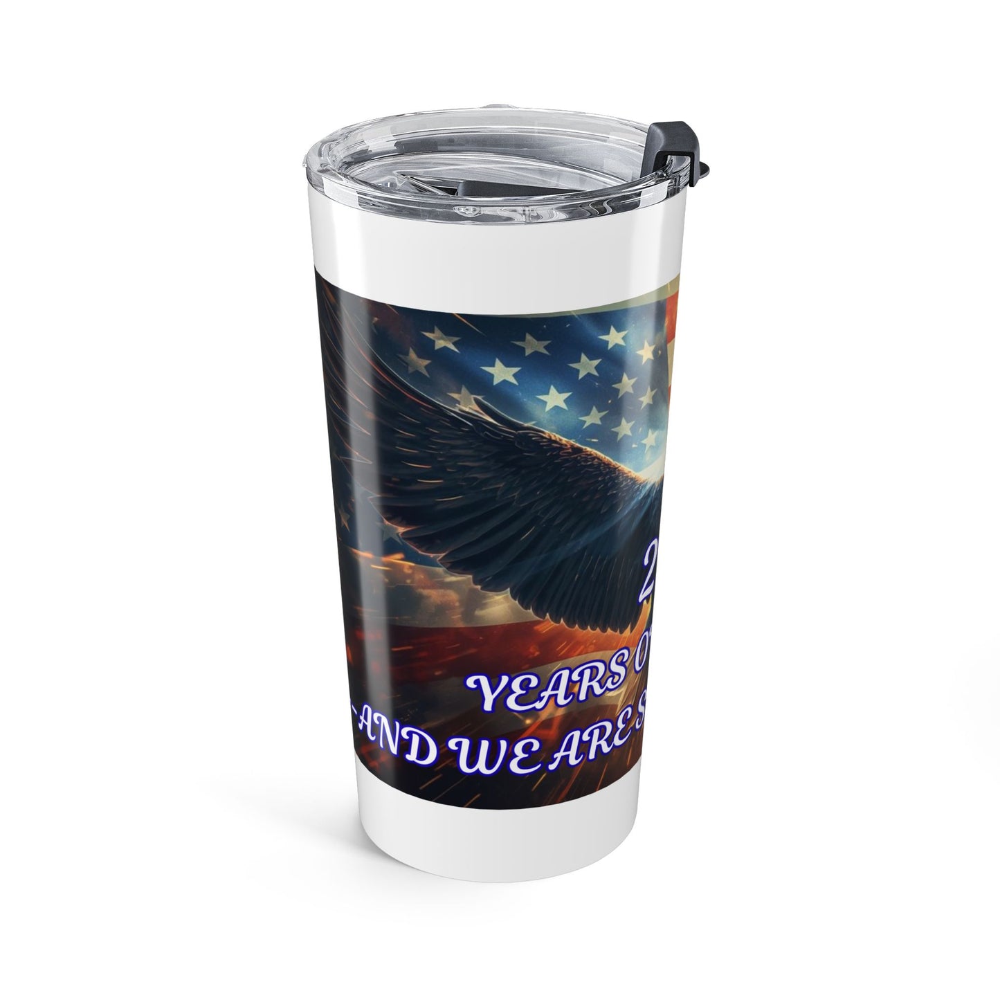 Patriotic Eagle 20oz Tumbler — "250 Years of Freedom" American Flag Travel Mug