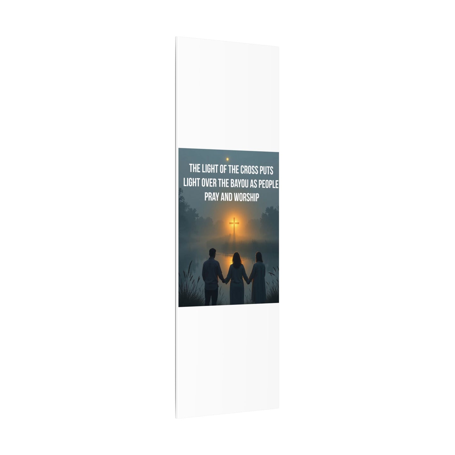 Faith Wall Art Canvas — “The Light of the Cross Puts Light Over the Bayou as People Pray and Worship”