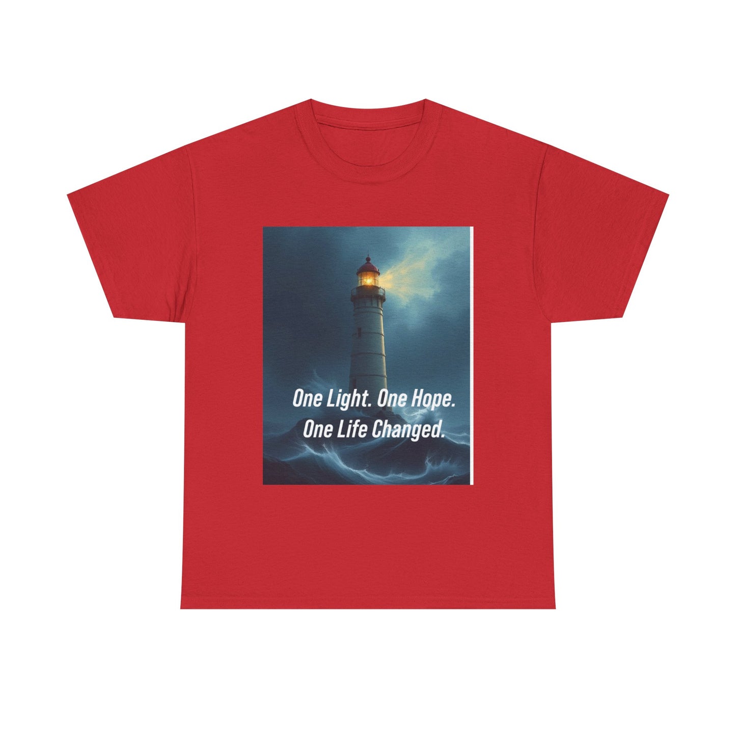 Lighthouse Tee — "One Light. One Hope. One Life Changed." Inspirational Graphic T-Shirt