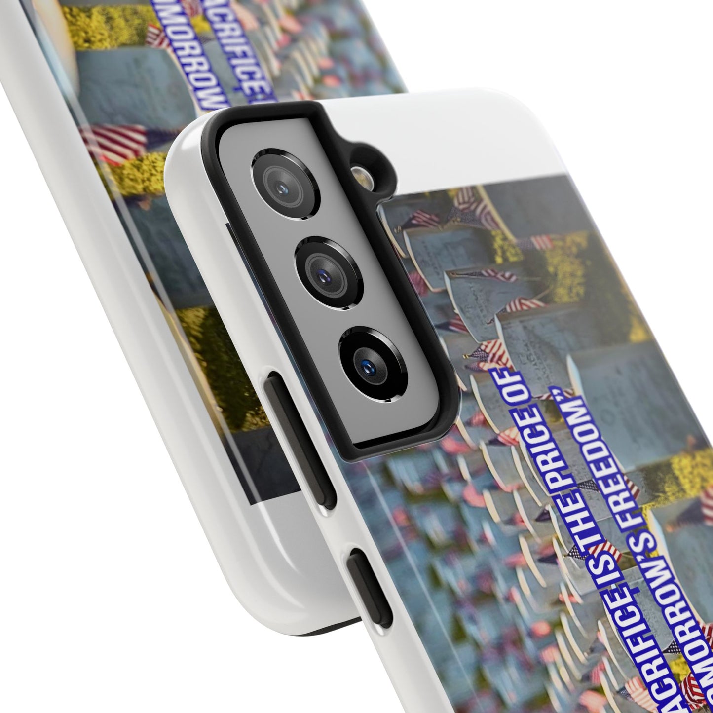 Veterans Memorial Tough Phone Case — "Their Sacrifices: The Price of Your Freedom" Patriotic Graveyard Design