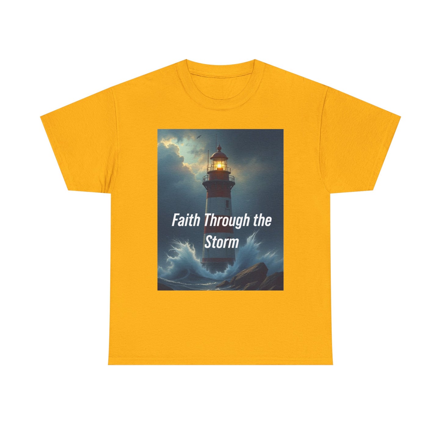 Faith Through the Storm T-Shirt