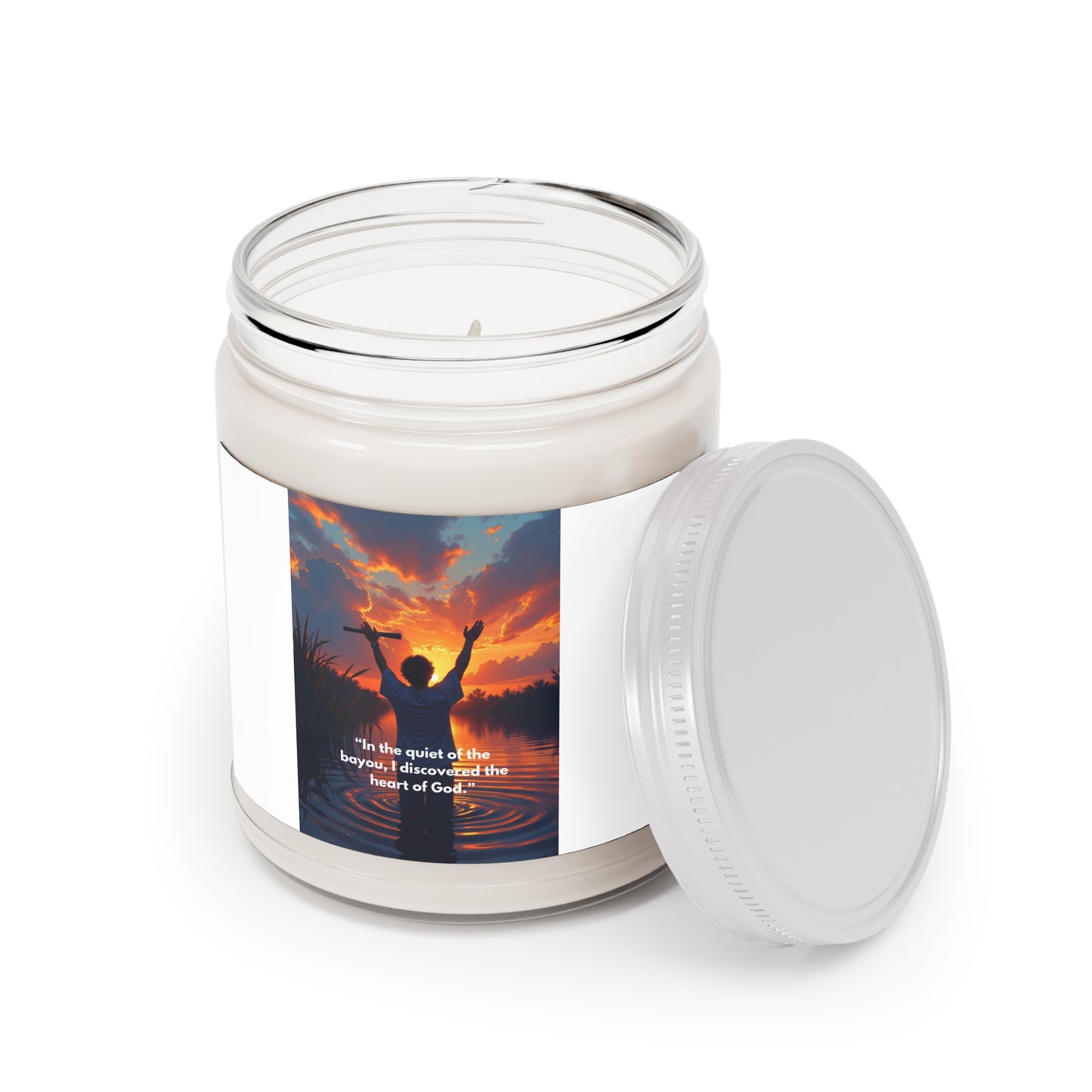 Inspirational Prayer Soy Candle — “In the quiet of the bayou, I discovered the heart of God” 9oz
