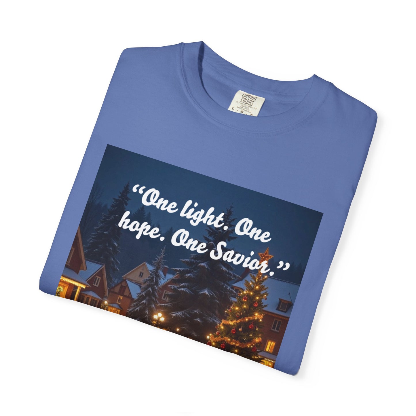 Unisex Garment-Dyed T-shirt with Inspirational Holiday Message, Festive Tee, Gift for Christmas, Family Gatherings, Holiday Celebrations