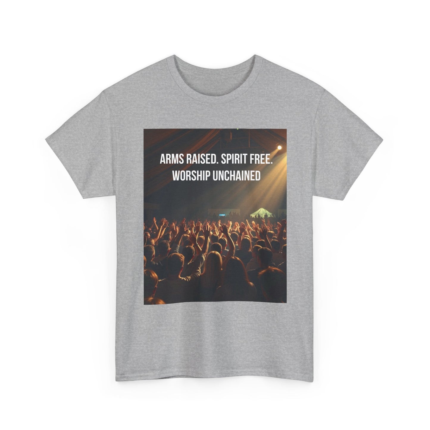 Worship Concert T‑Shirt — "Arms Raised. Spirit Free. Worship Unchained"