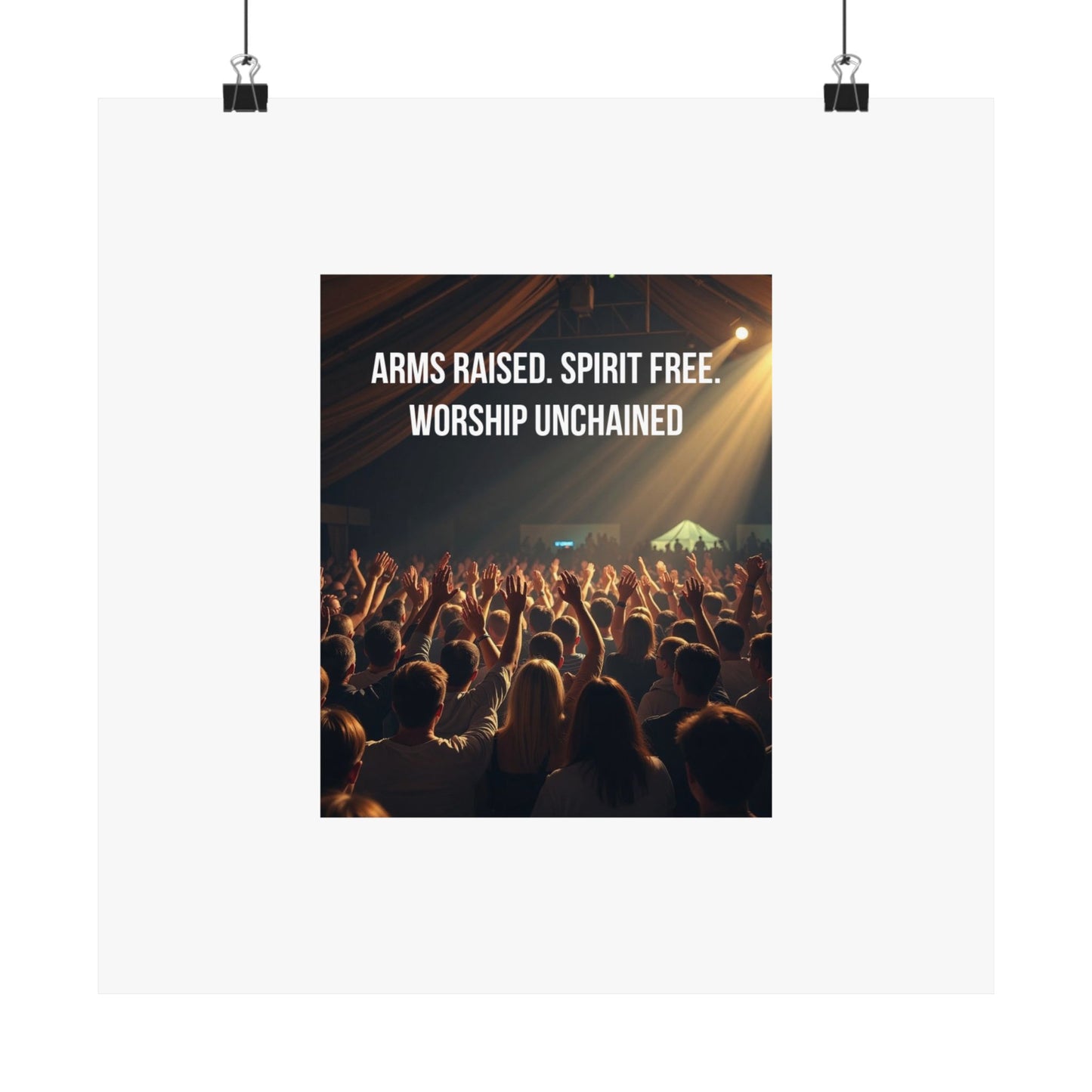 Worship Unchained Satin Poster — Concert Crowd with Lyrics “Arms Raised. Spirit Free.”