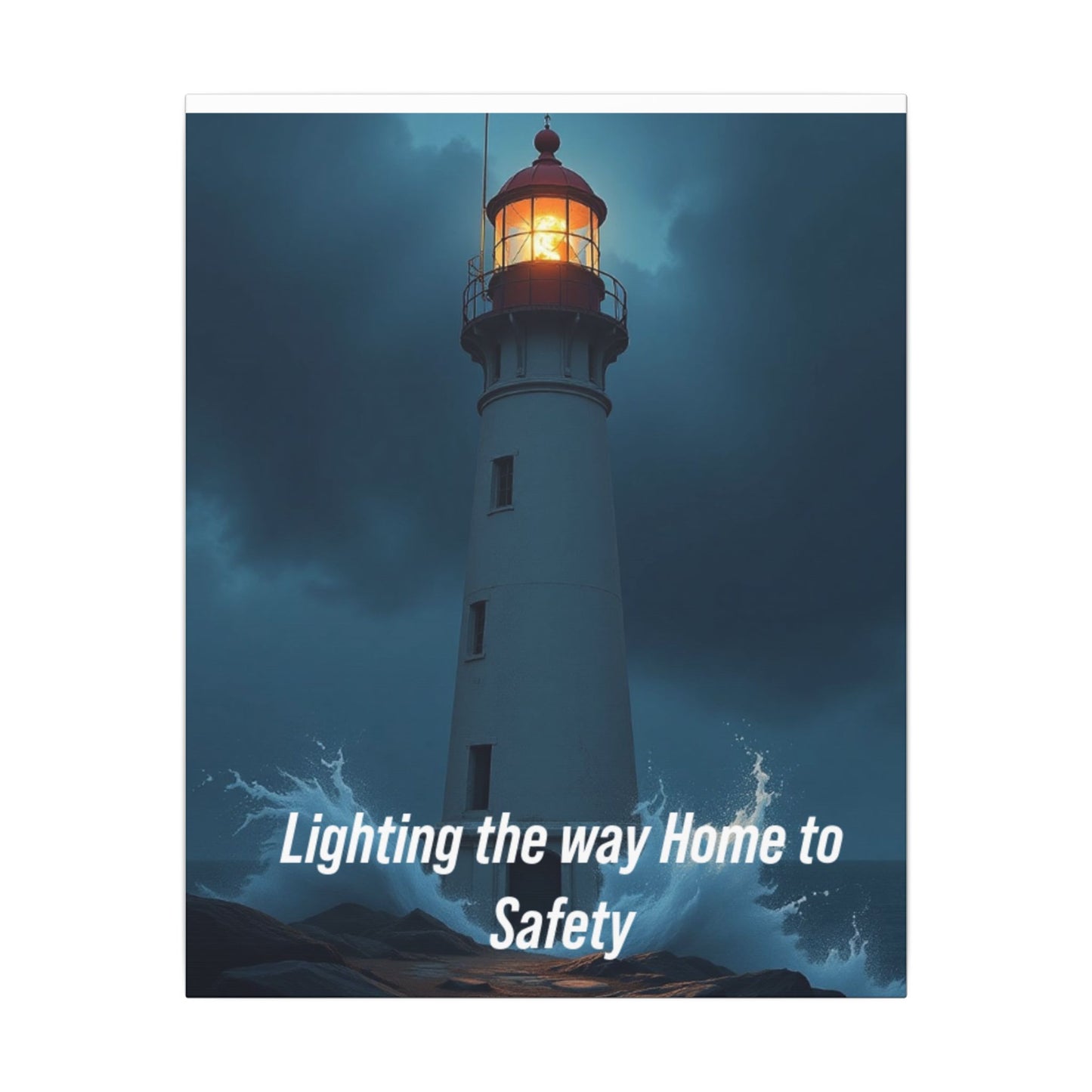 Lighthouse Canvas Wall Art — "Lighting the Way Home to Safety"