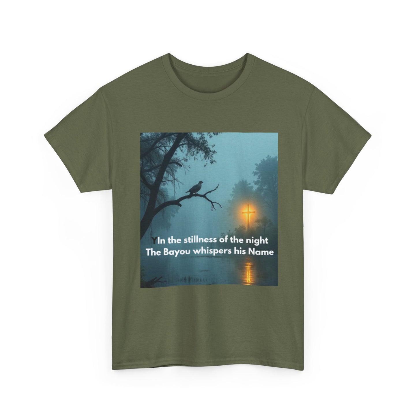 T-Shirt — Bayou Night Scene Tee with "In the Stillness of the Night The Bayou Whispers His Name"