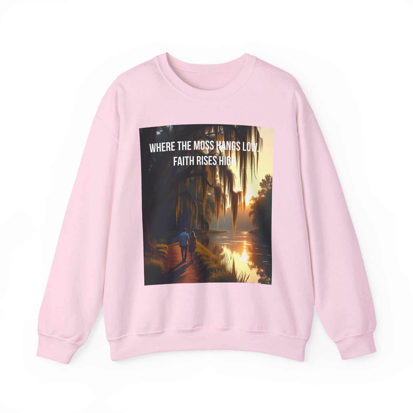 Inspirational Southern Bayou Sweatshirt — "Where the Moss Hangs Low, Faith Rises High"