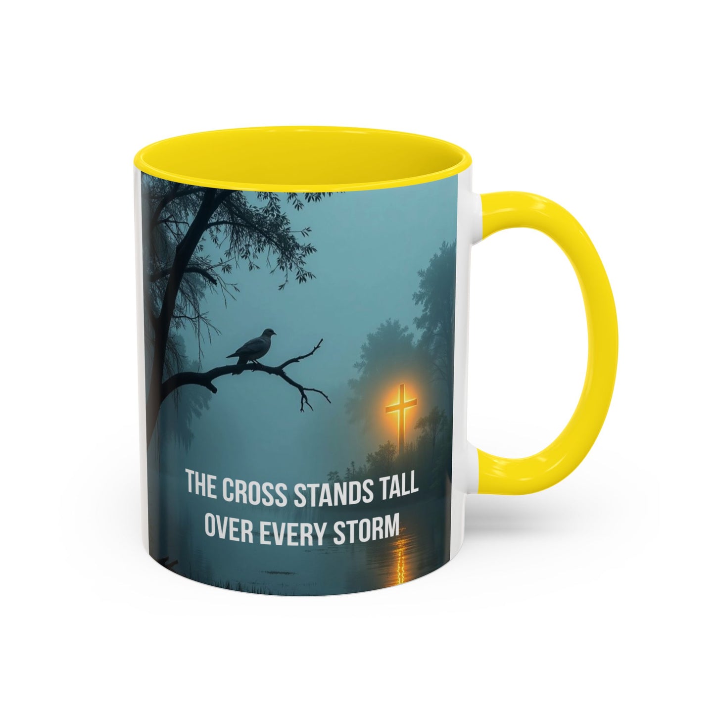 Religious Coffee Mug — "The Cross Stands Tall Over Every Storm" Accent Mug