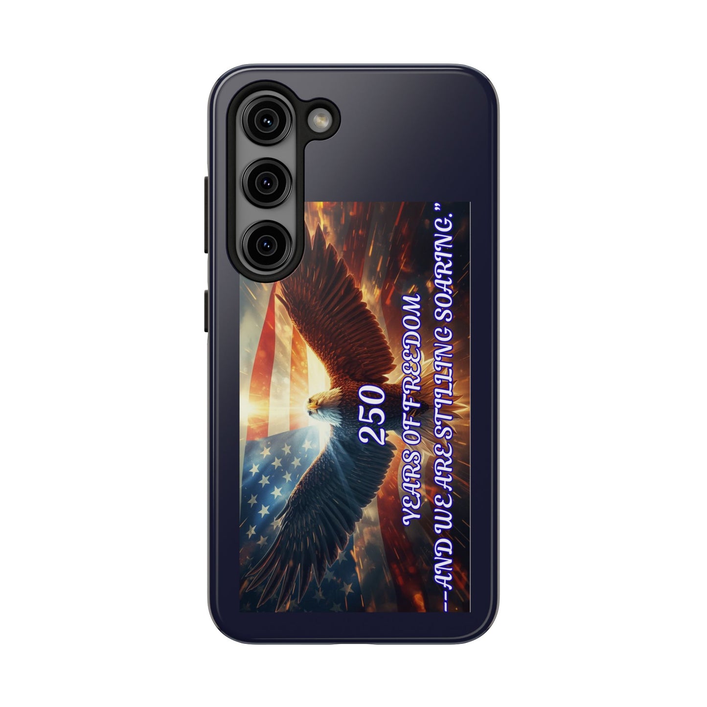 Patriotic Eagle Phone Case — "250 Years of Freedom" Durable Protective Case