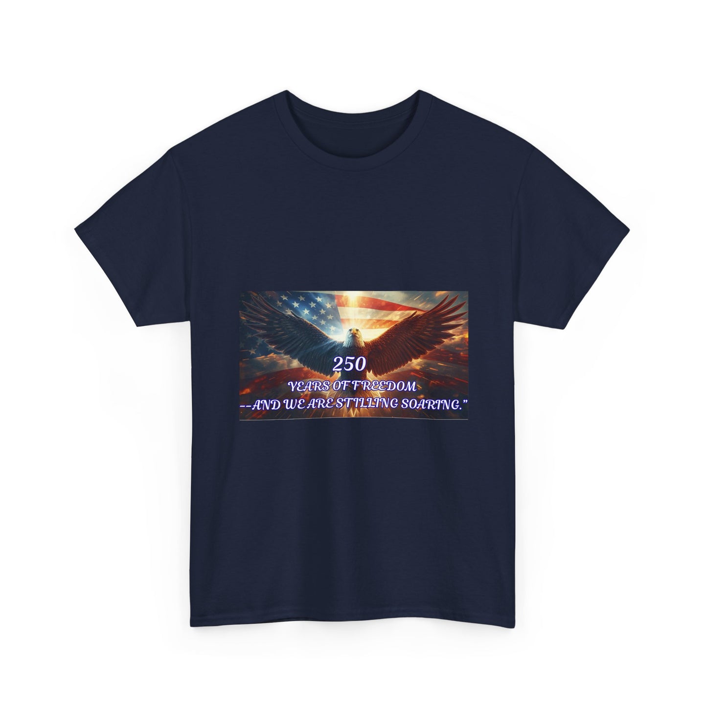 Patriotic Eagle Tee - "250 Years of Freedom" American Flag Shirt