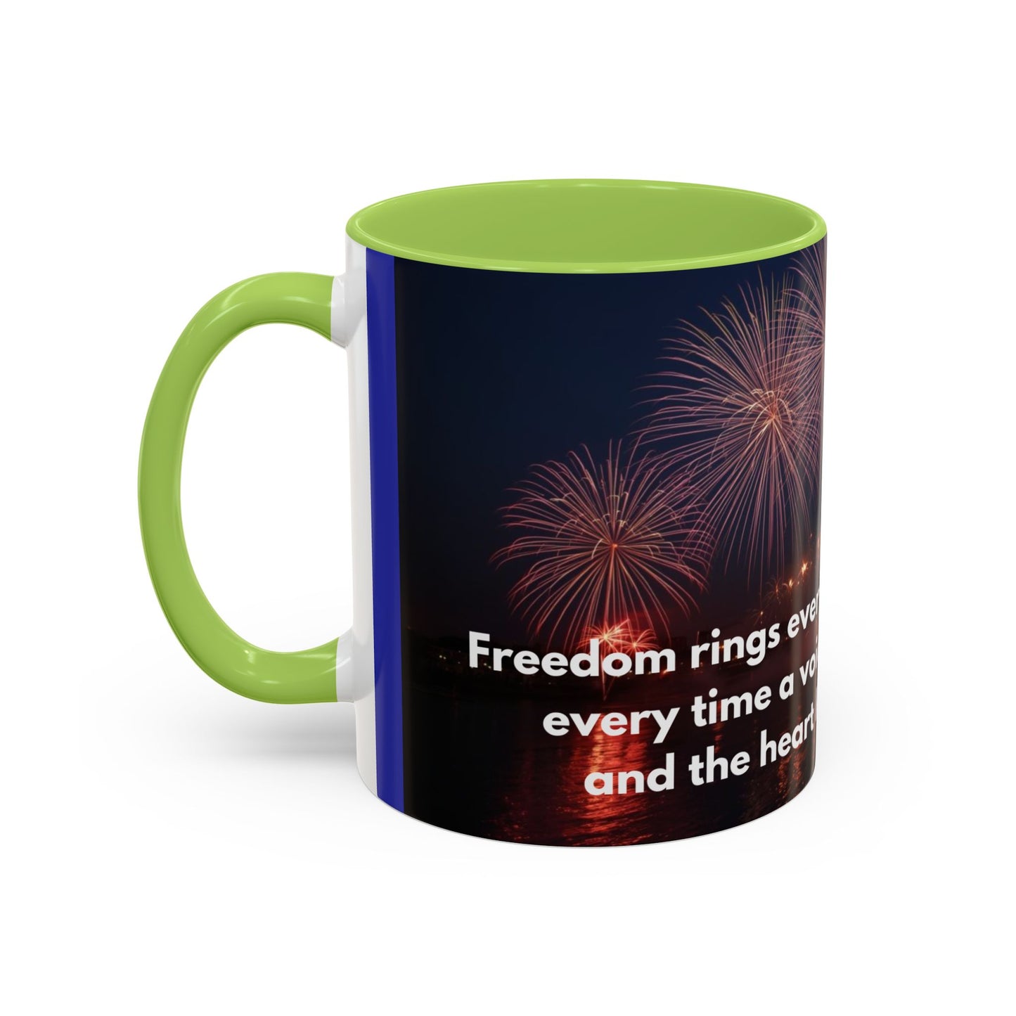 Fireworks Quote Coffee Mug – Inspirational Freedom Verse Accent Mug