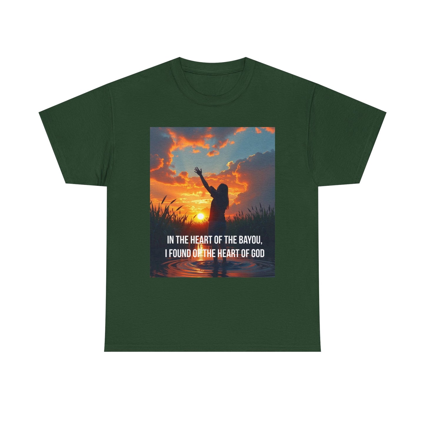 Bayou Sunrise Faith T-Shirt — "In the Heart of the Bayou, I Found the Heart of God" Christian Tee