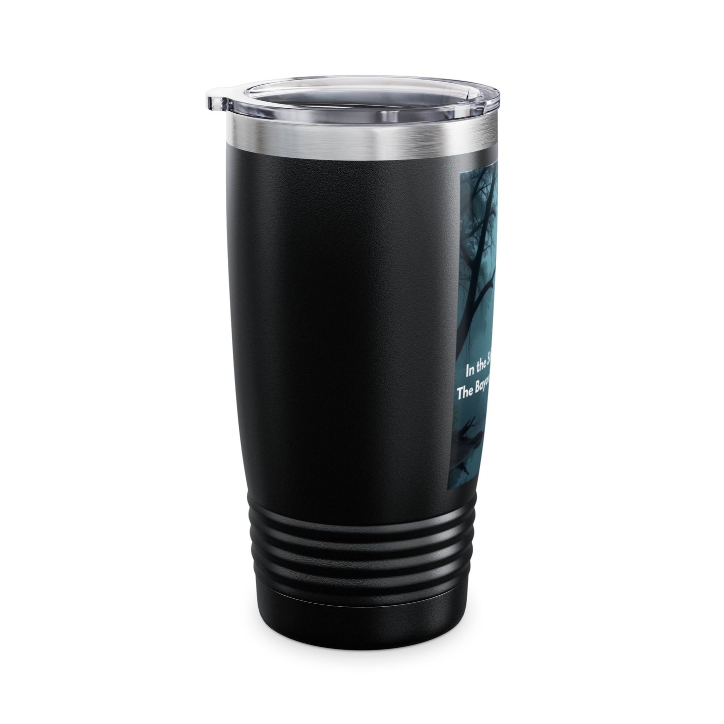 20oz Bayou Night Tumbler — "In the Stillness of the Night The Bayou Whispers His Name"