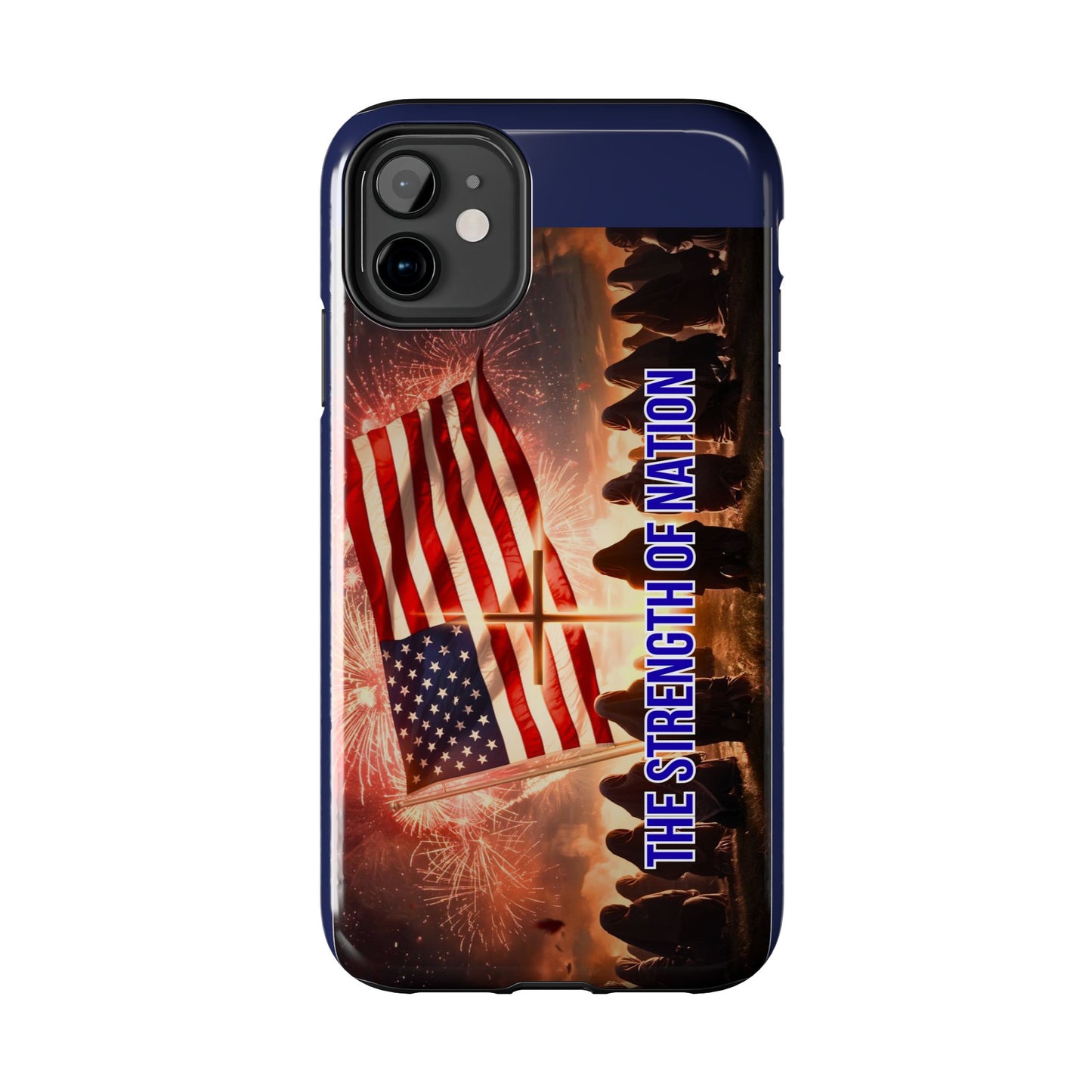 Patriotic 'The Strength of Nation' Tough Phone Case