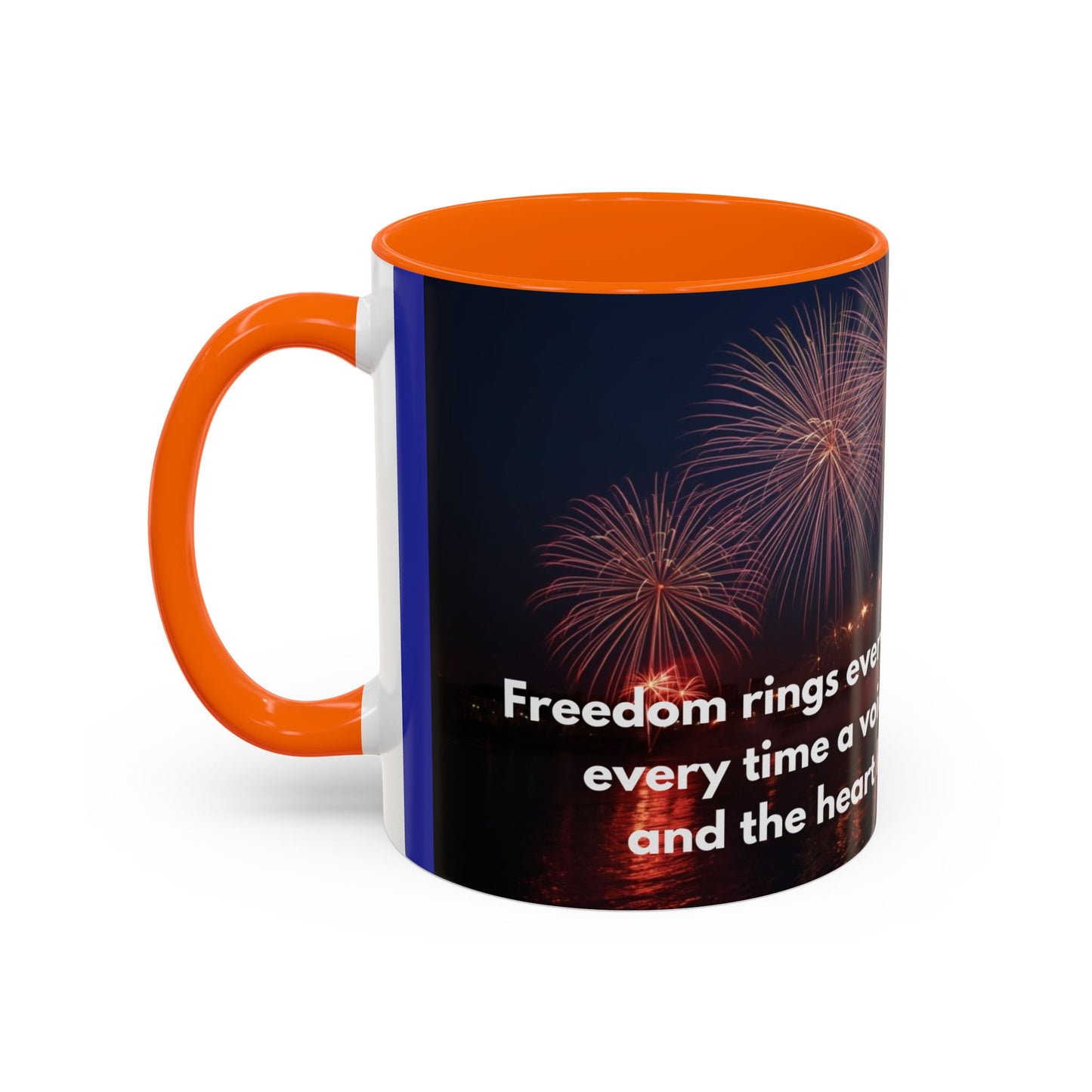 Fireworks Quote Coffee Mug – Inspirational Freedom Verse Accent Mug
