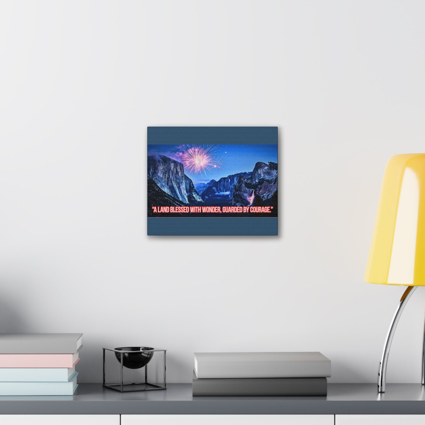 Patriotic Yosemite Canvas Wall Art - “A Land Blessed With Wonder, Guarded By Courage” 0.75" Stretched