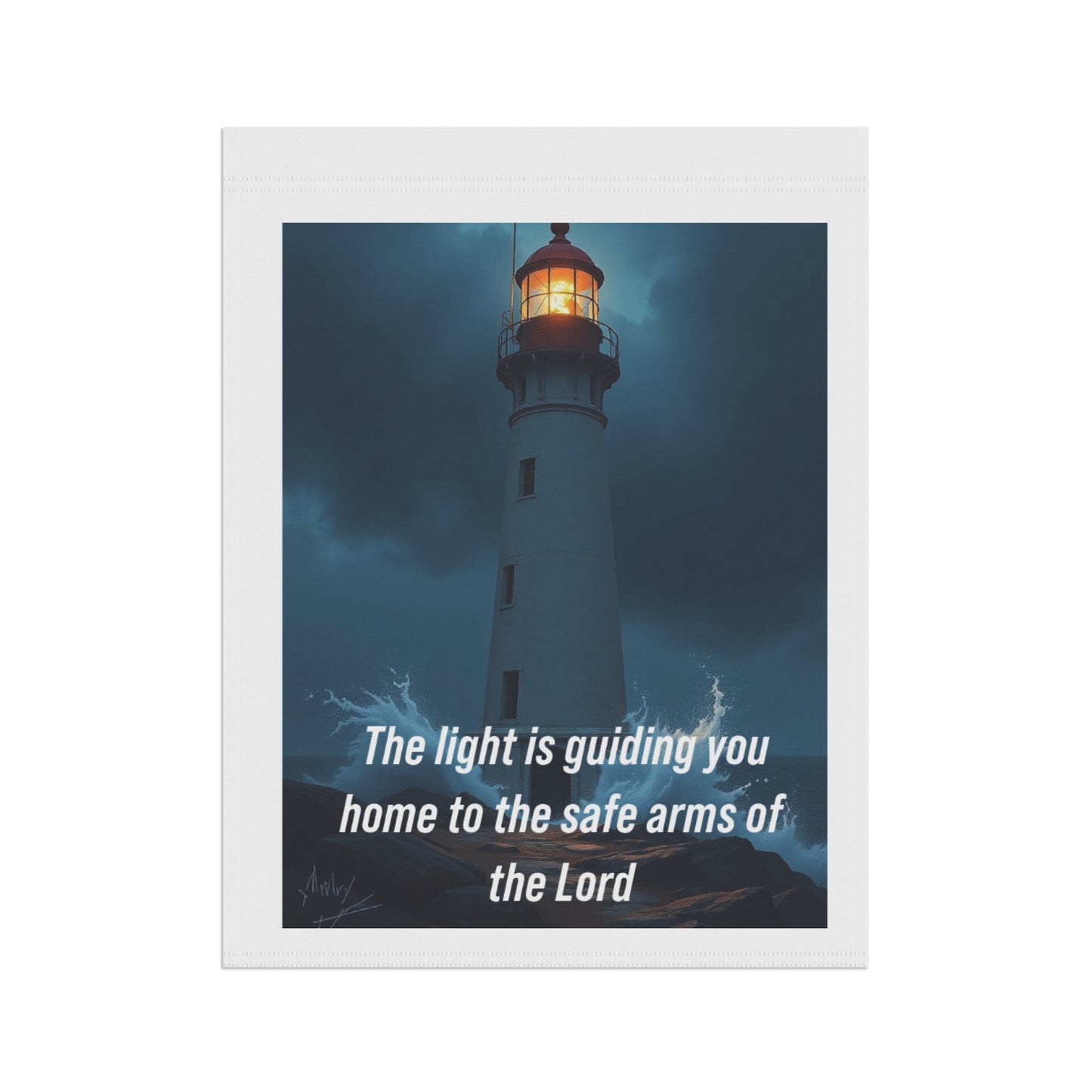 Lighthouse Garden Flag - "The light is guiding you home to the safe arms of the Lord" Inspirational Yard Banner
