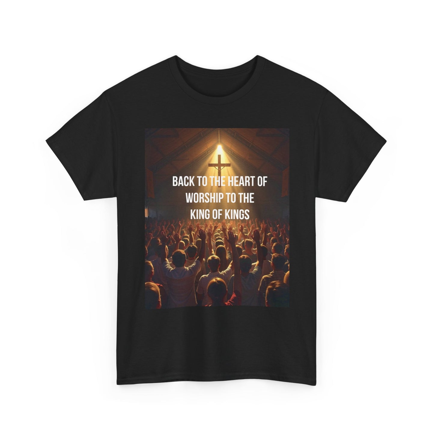 Worship Concert Tee — "Back to the Heart of Worship to the King of Kings" Christian T-Shirt