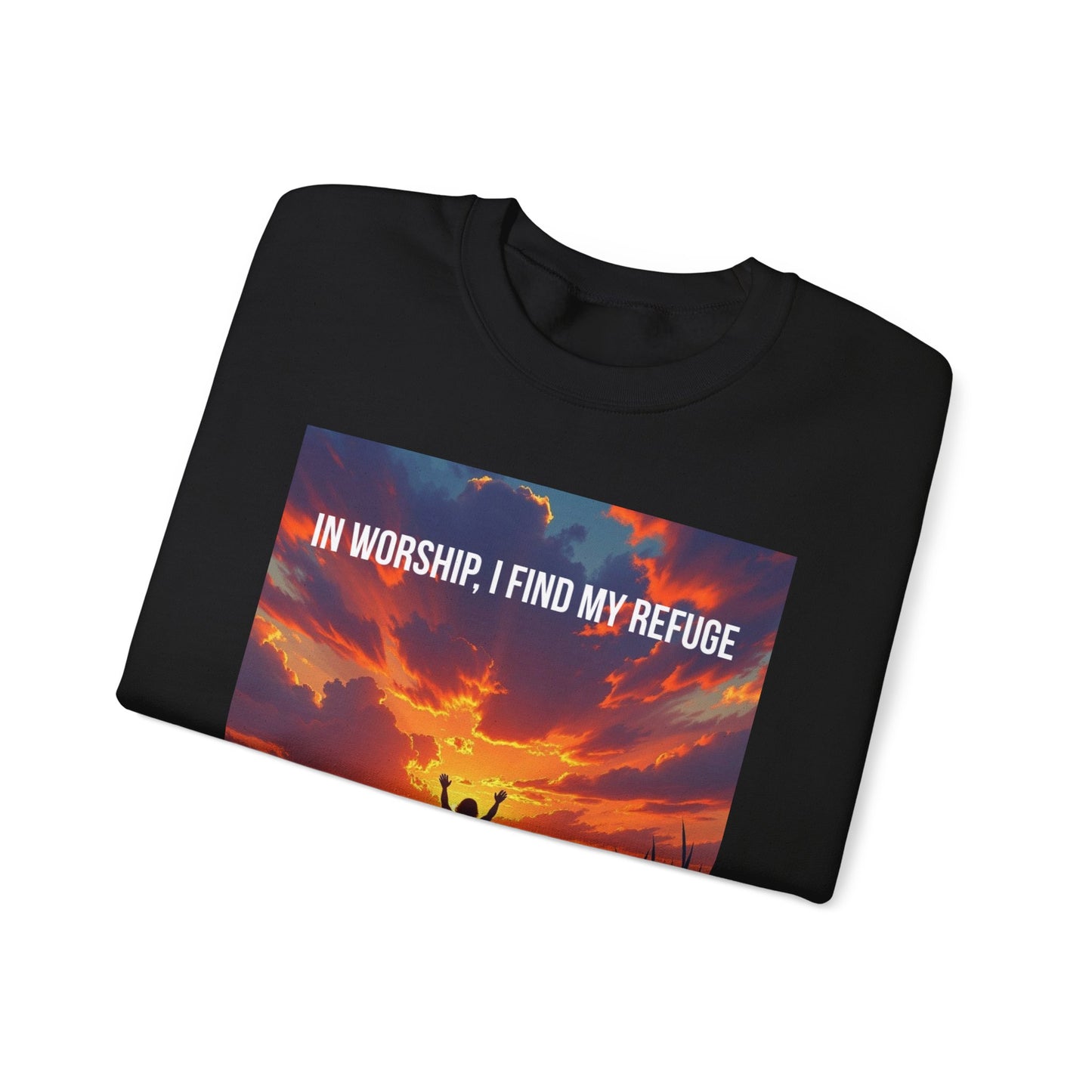 Worship Refuge Crewneck Sweatshirt — "In Worship, I Find My Refuge" Inspirational Faith Sweatshirt