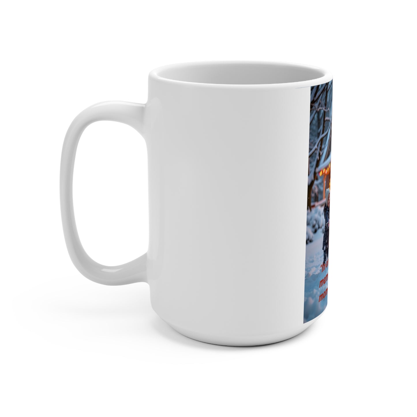 Holiday Memory Mug, Cozy Winter Mug, Christmas Gift, Snowman Mug, Family Moments Cup  137