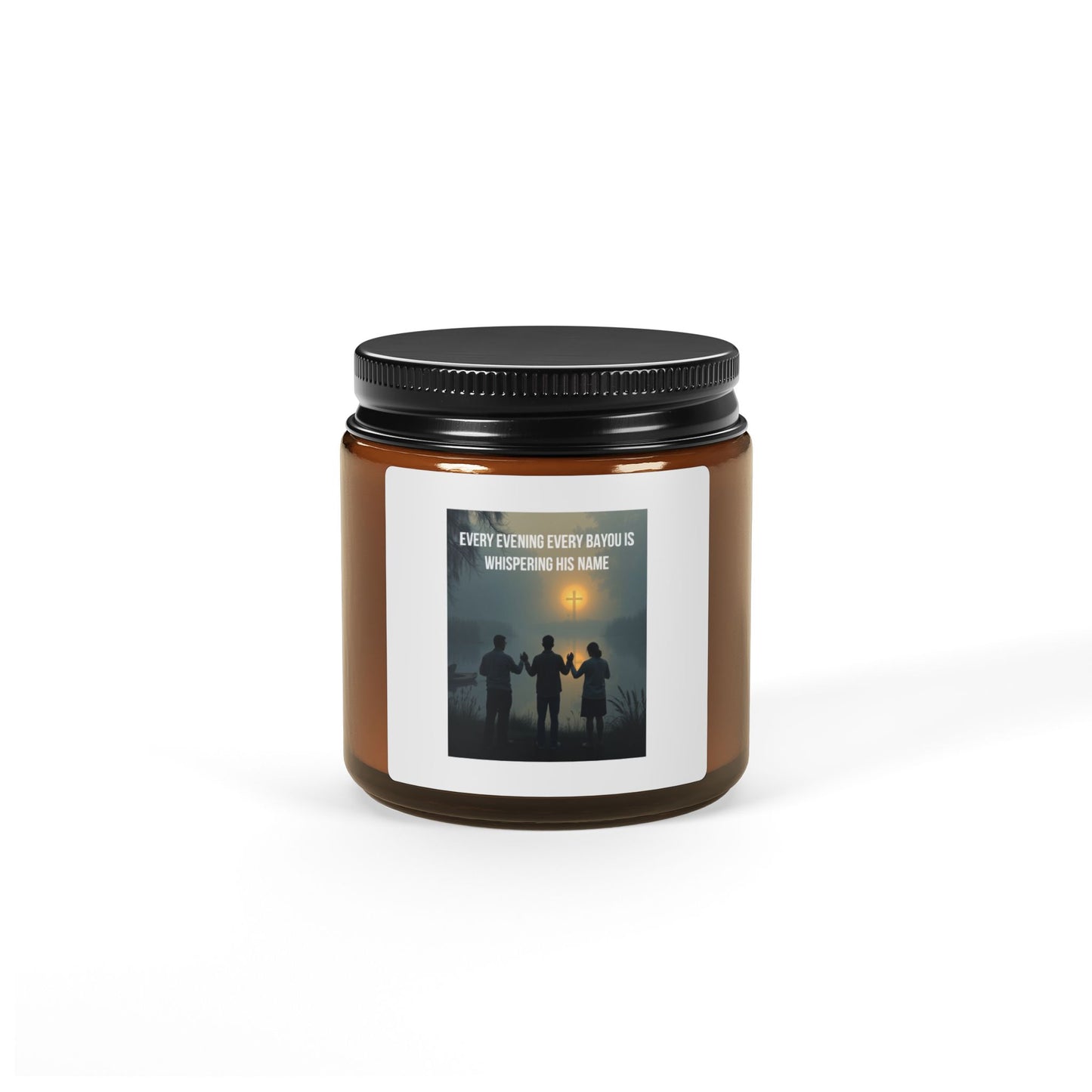 Amber Jar Soy Candle — 'Everything Every Battle Worthwhile' Inspirational Scented Candle