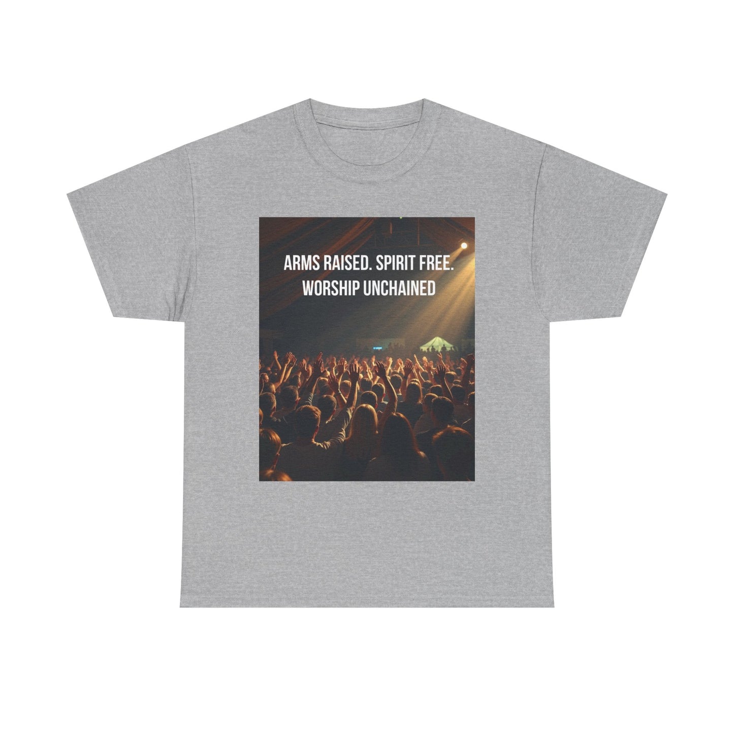Worship Concert T‑Shirt — "Arms Raised. Spirit Free. Worship Unchained"