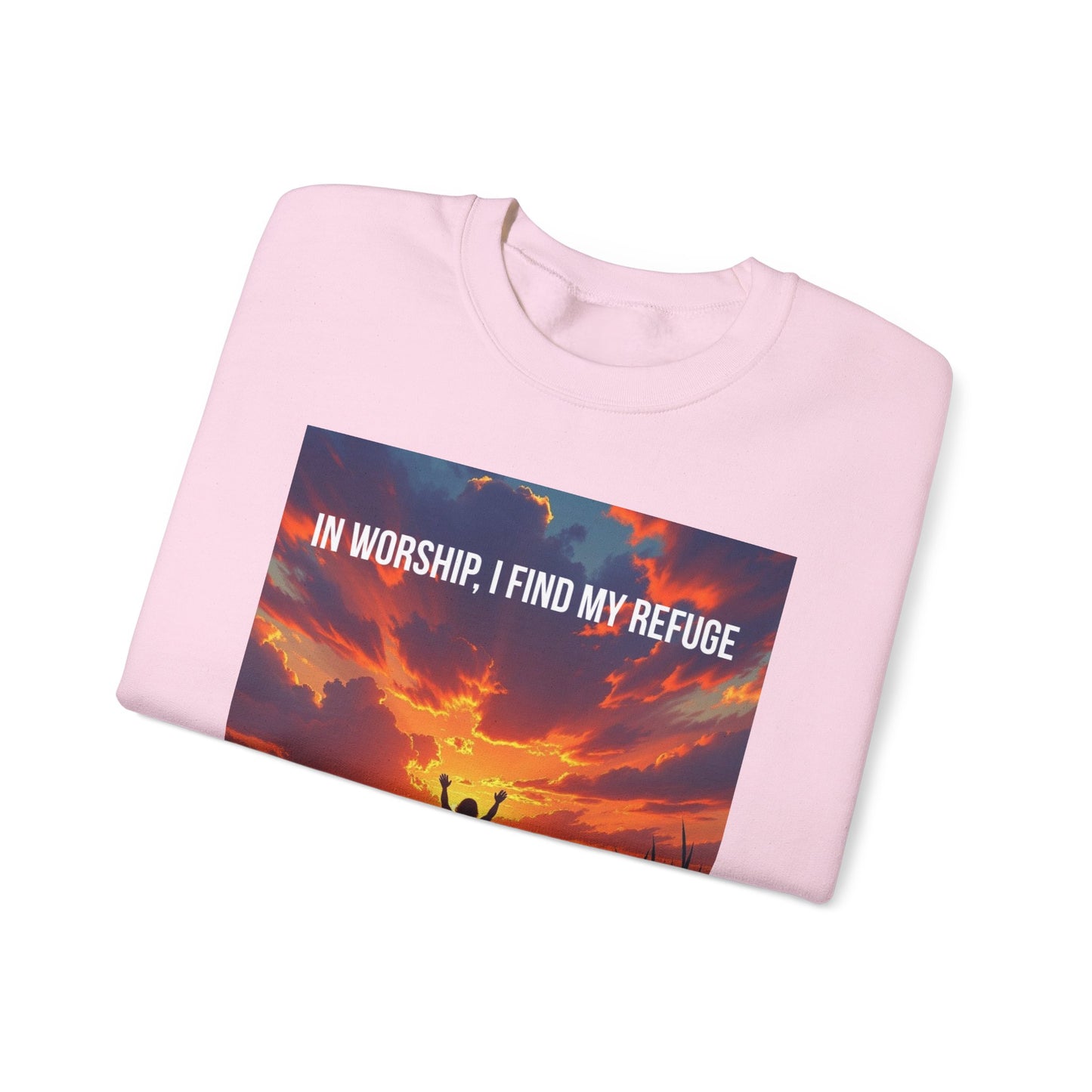 Worship Refuge Crewneck Sweatshirt — "In Worship, I Find My Refuge" Inspirational Faith Sweatshirt