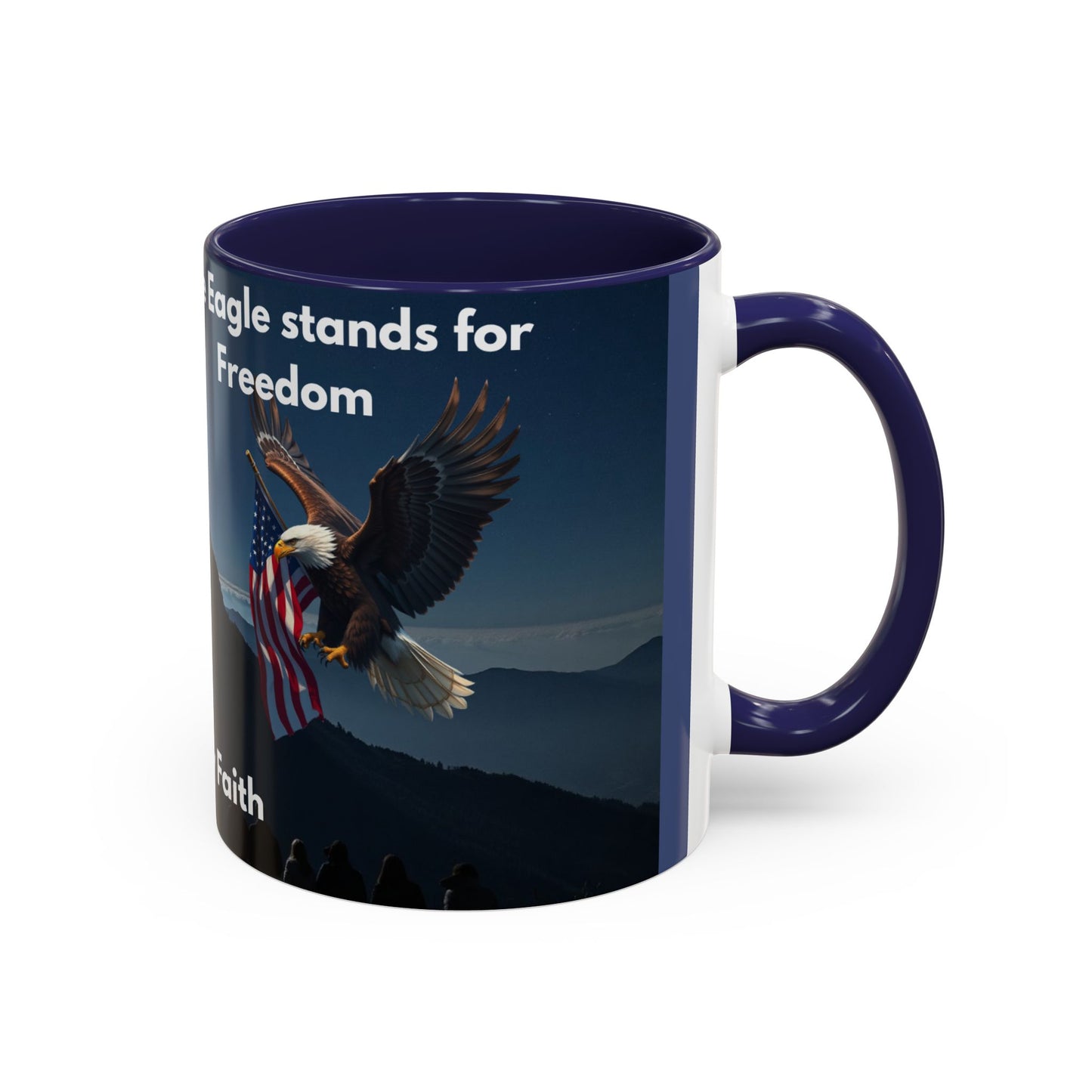 Patriotic Faith Coffee Mug — 'The Eagle Stands for Freedom' 11/15oz Accent Mug
