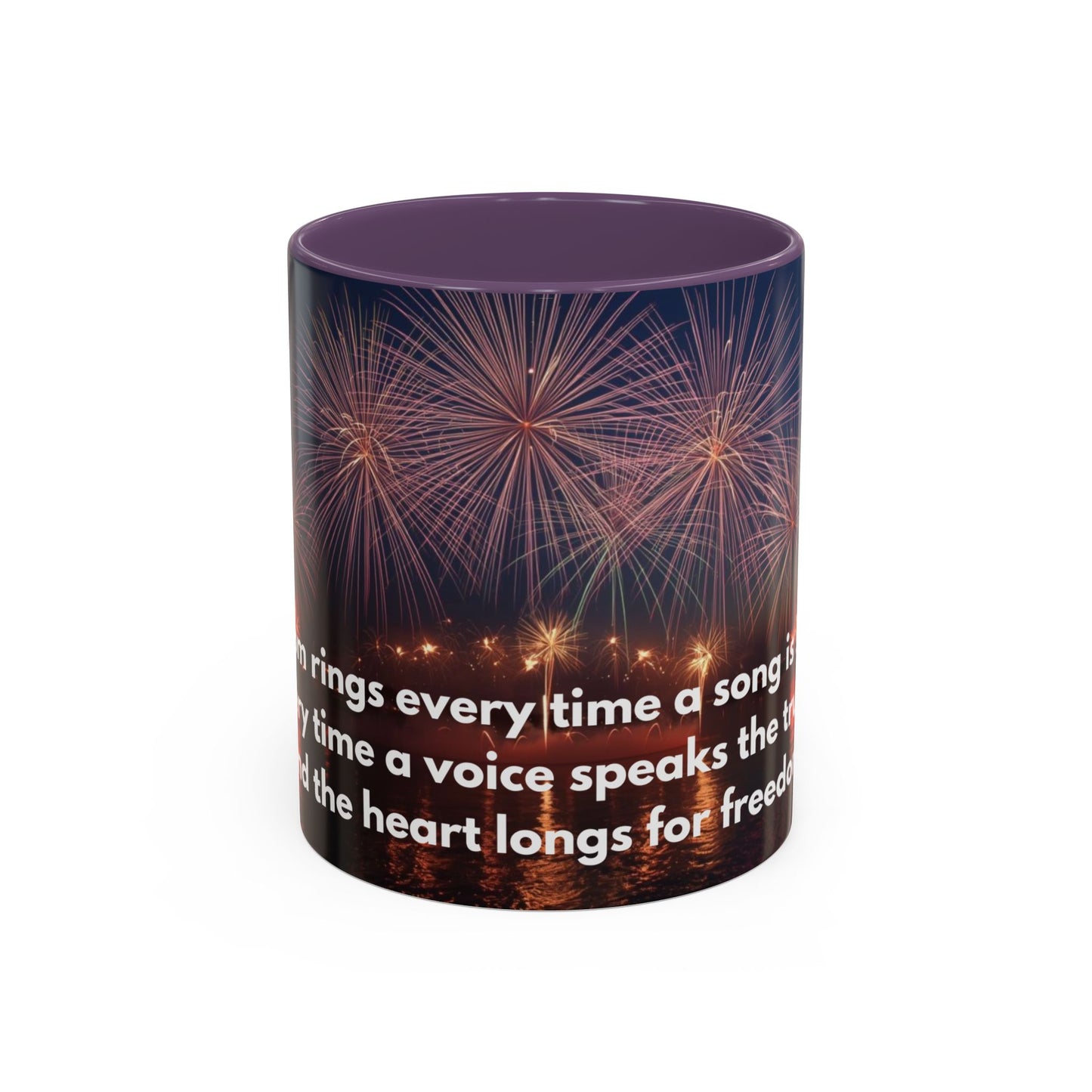 Fireworks Quote Coffee Mug – Inspirational Freedom Verse Accent Mug