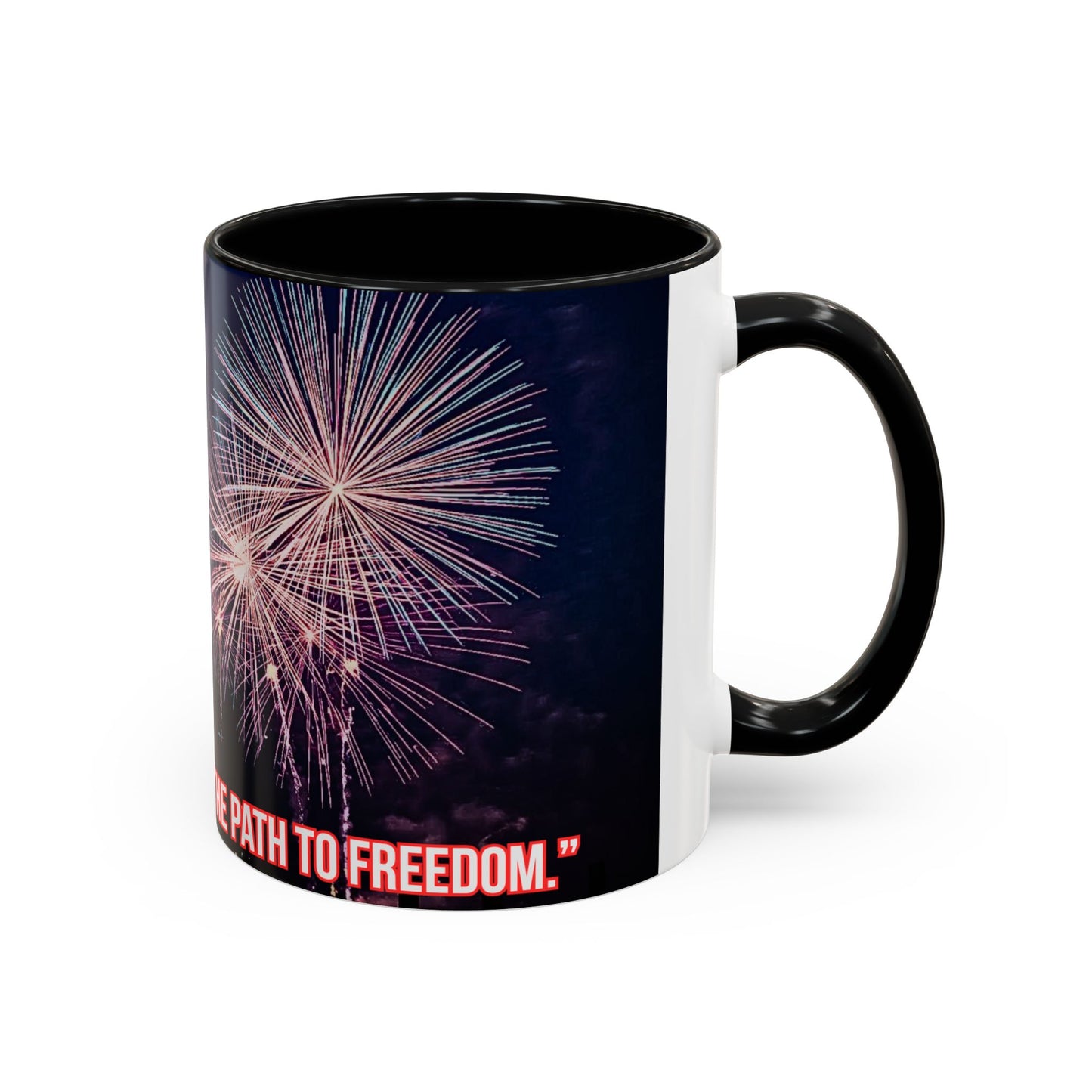 Fireworks Accent Coffee Mug — Inspirational "Lights the Path to Freedom" Design