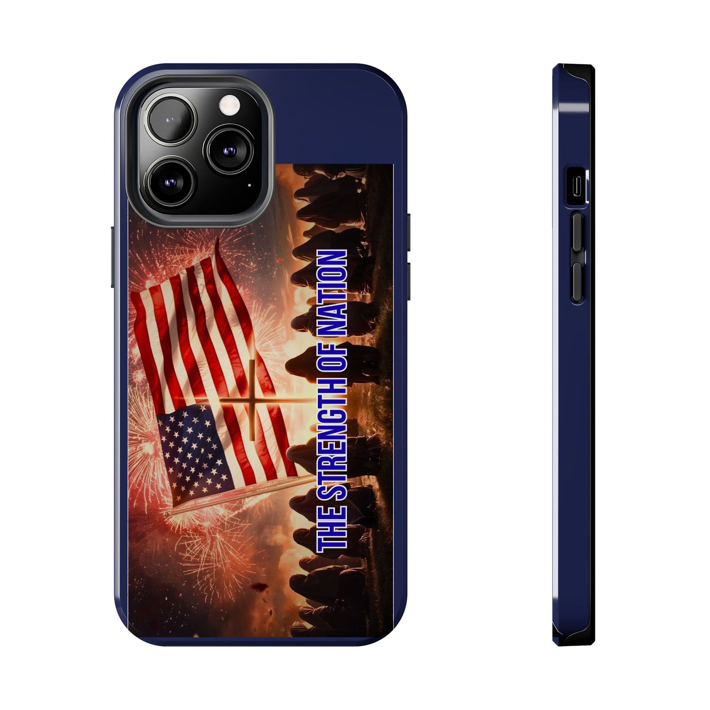 Patriotic 'The Strength of Nation' Tough Phone Case