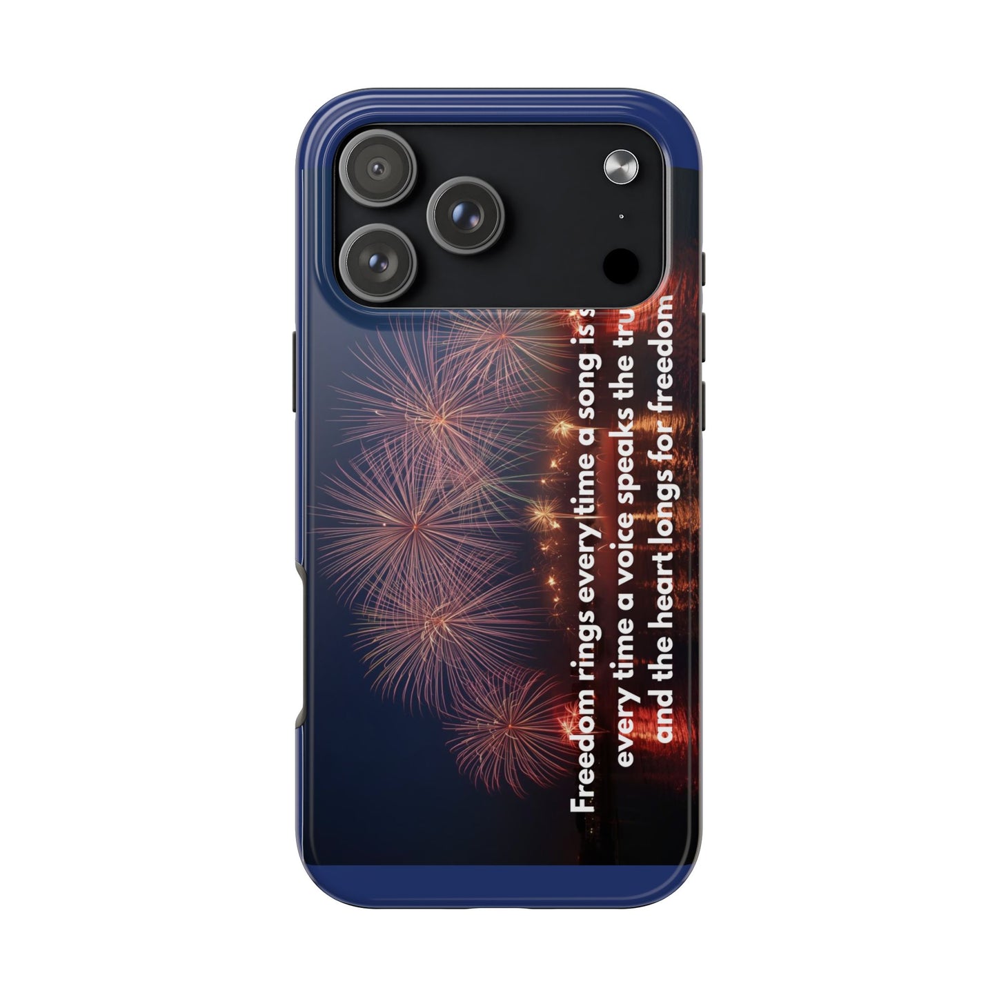 Fireworks Freedom Tough Phone Case — Patriotic 4th of July Quote Case